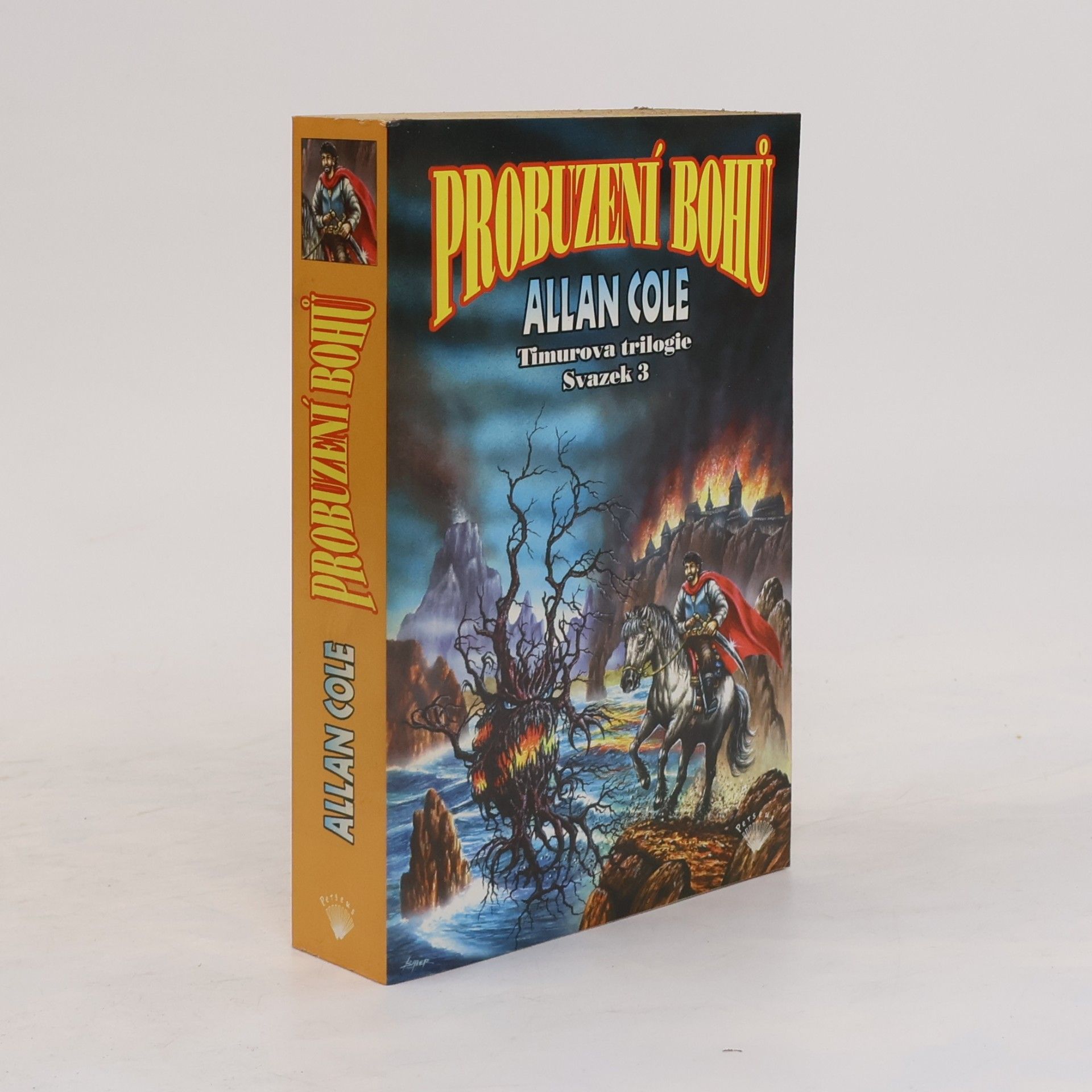 Allan Cole Probuzení bohů. Timurova trilogie 3