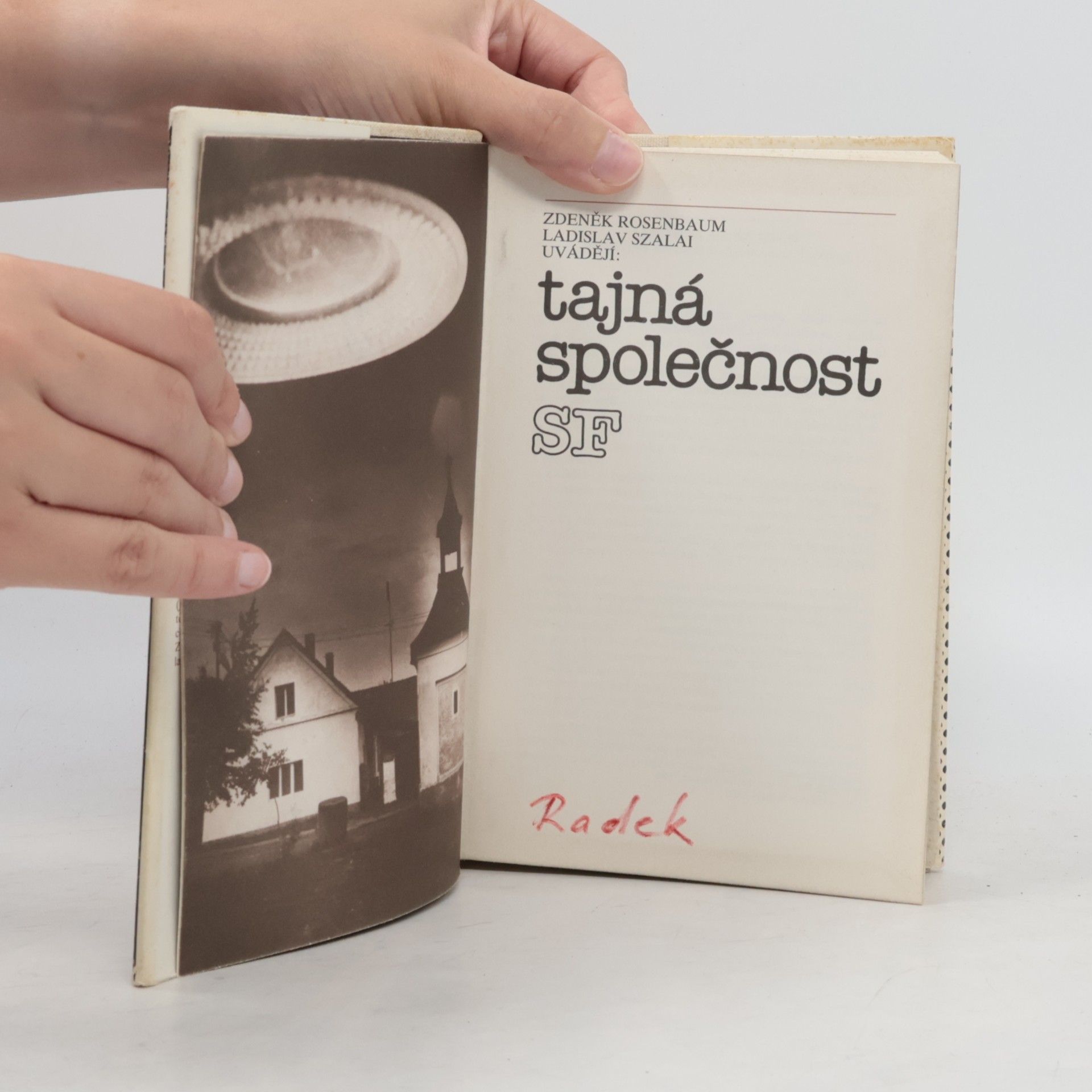 Zdeněk Rosenbaum Tajná společnost SF