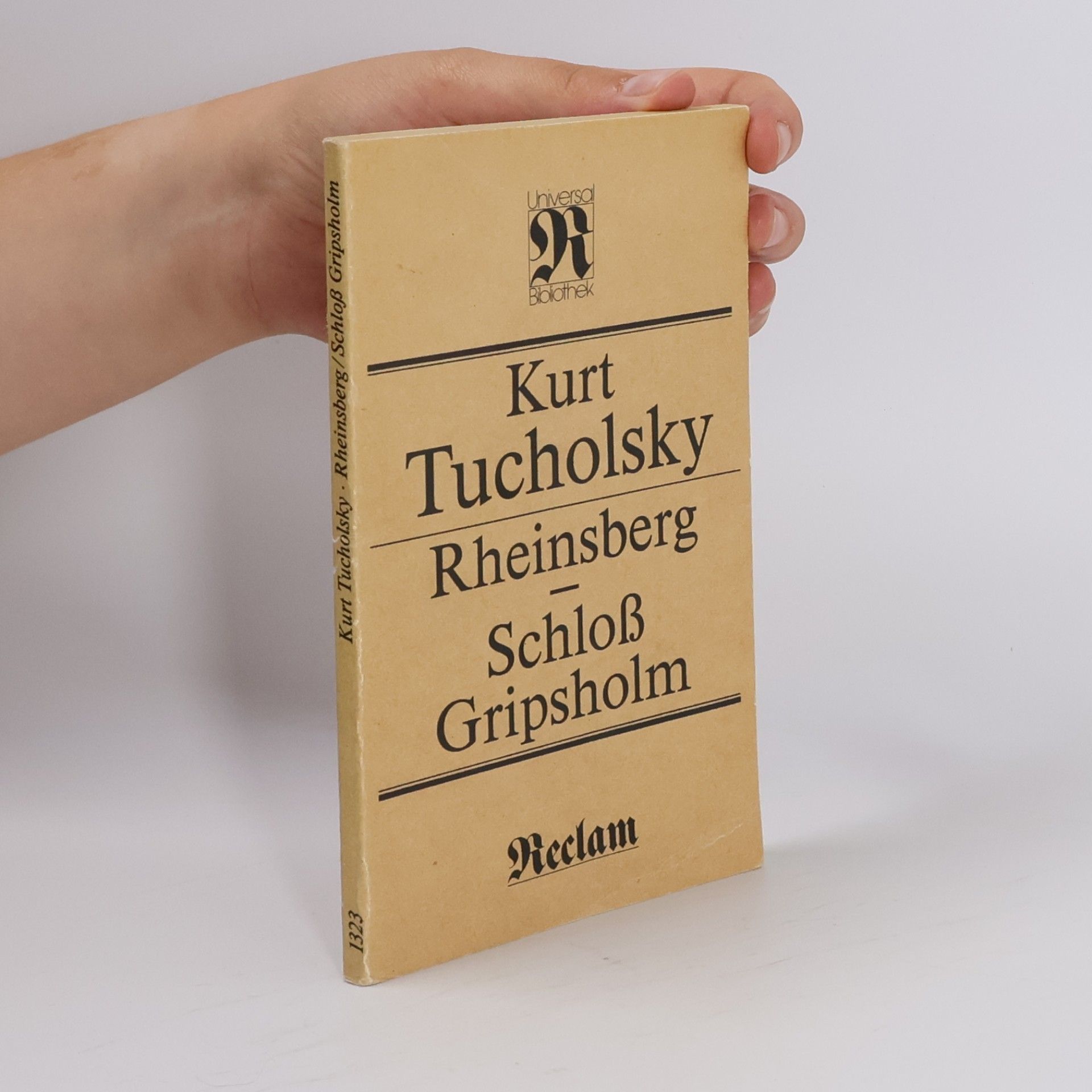 Kurt Tucholsky Rheinsberg. Schloss Gripsholm