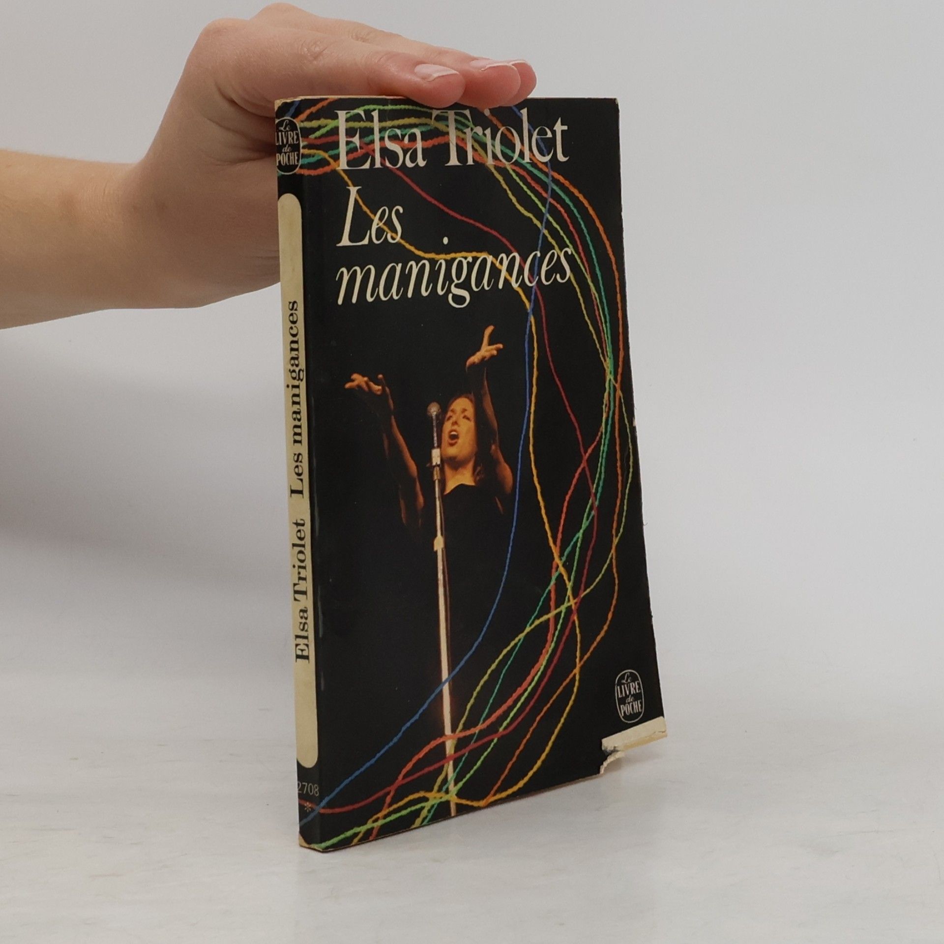 Elsa Triolet Les manigances: Journal d'une égoiste