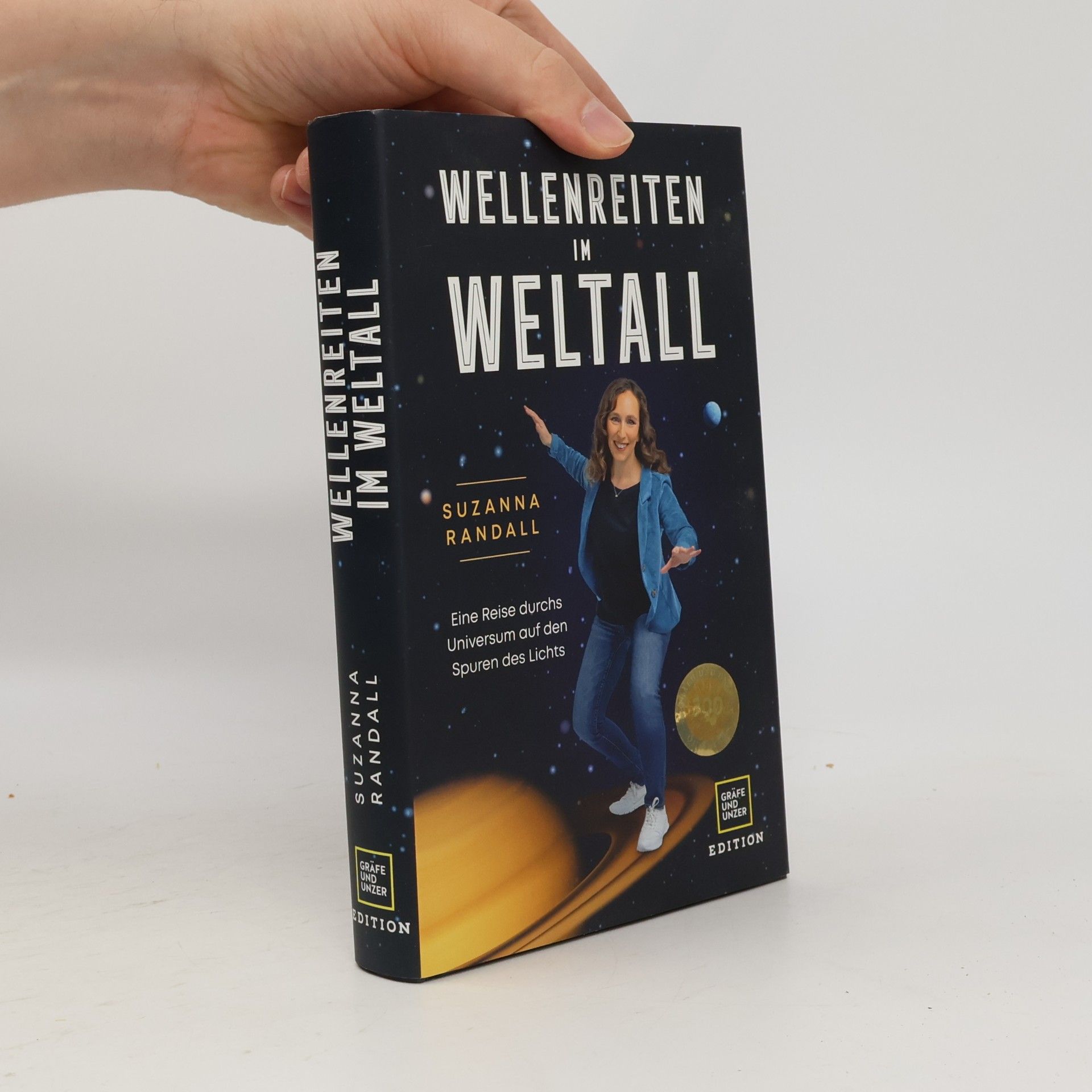 Suzanna Randall Edition Wissenschaft: Wellenreiten im Weltall