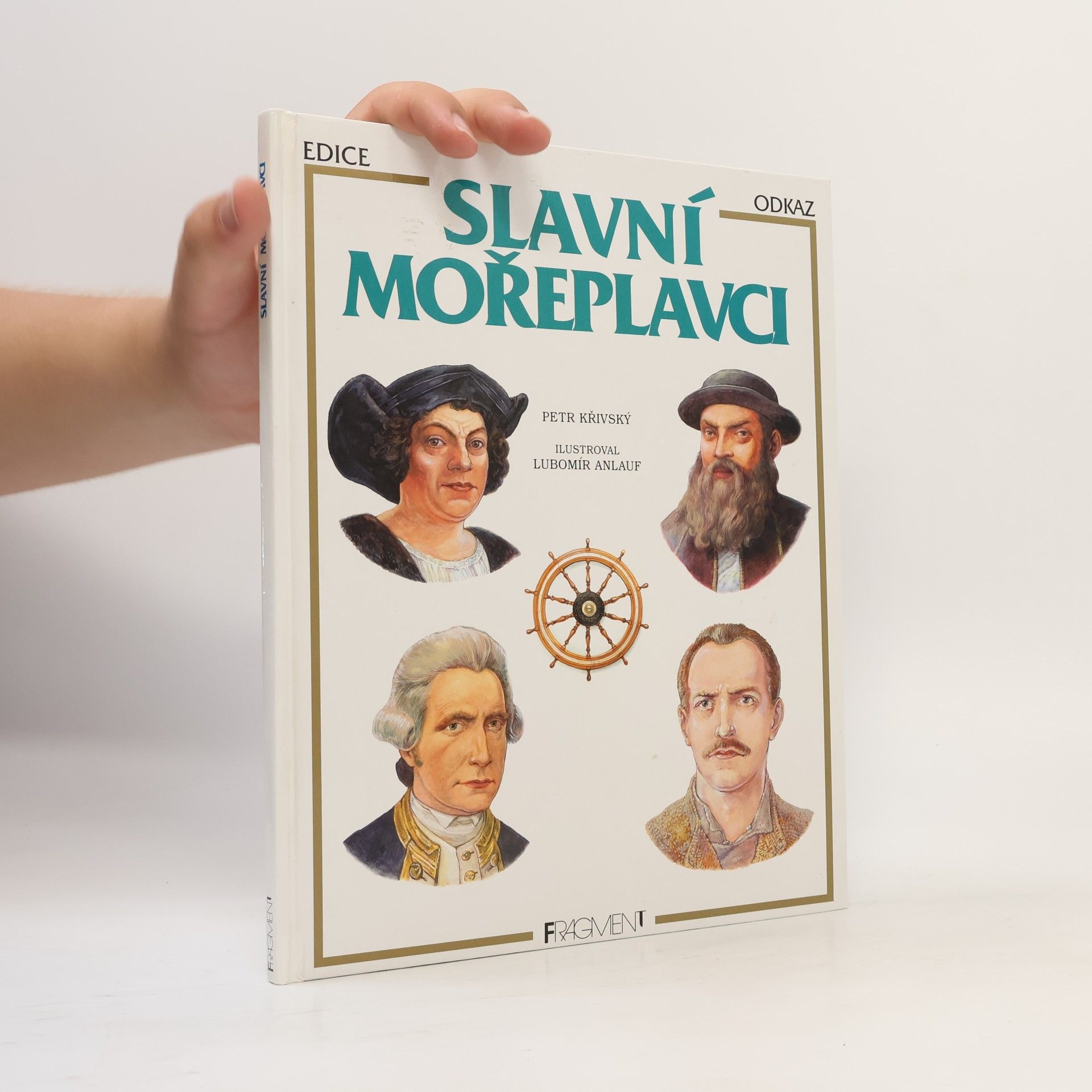 Petr Křivský Slavní mořeplavci