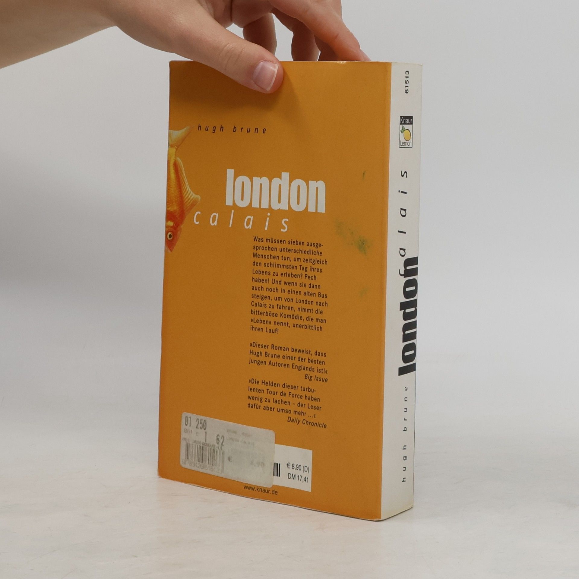 Hugh Brune London - Calais. Roman. Aus d. Engl. v. Ulrich Hoffmann