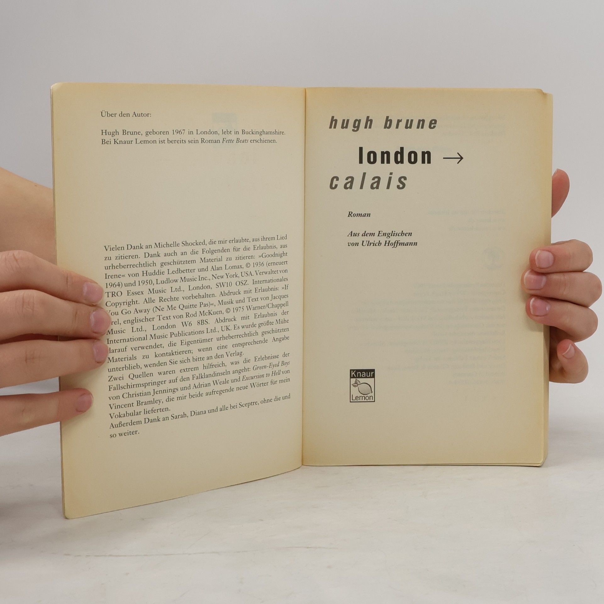 Hugh Brune London - Calais. Roman. Aus d. Engl. v. Ulrich Hoffmann