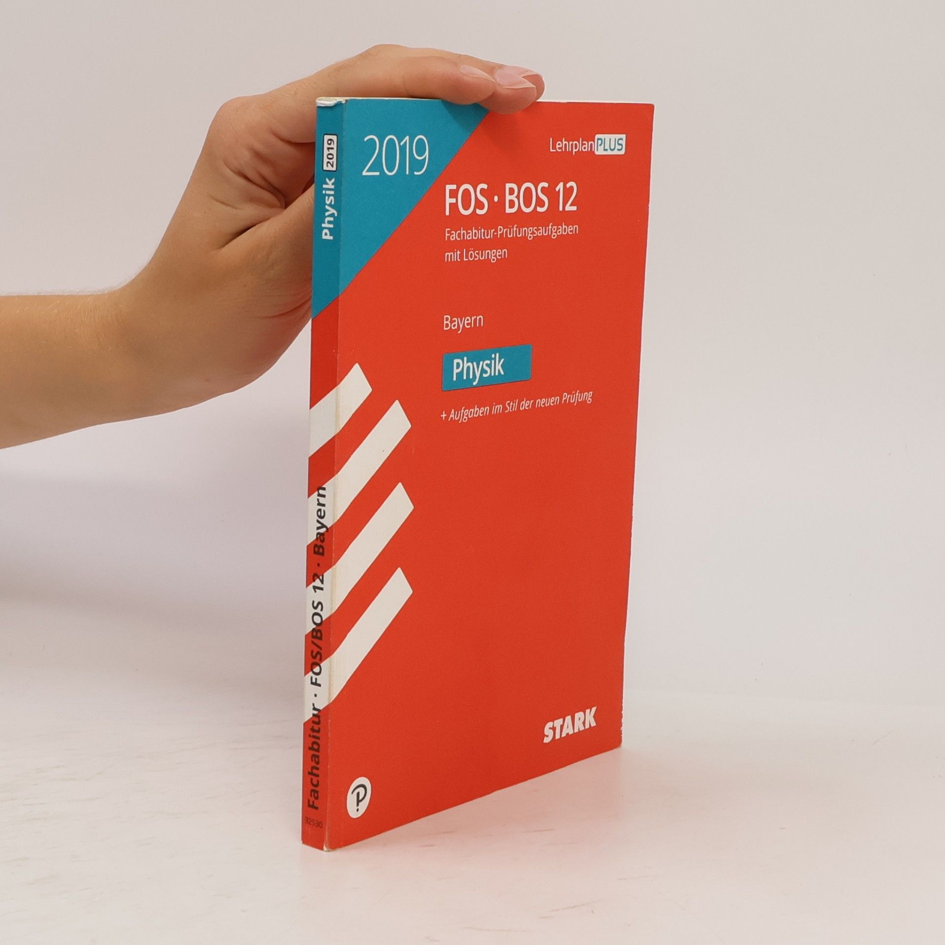 Autorenkollektiv Abitur 2019 - FOS/BOS Bayern - Physik 12. Klasse