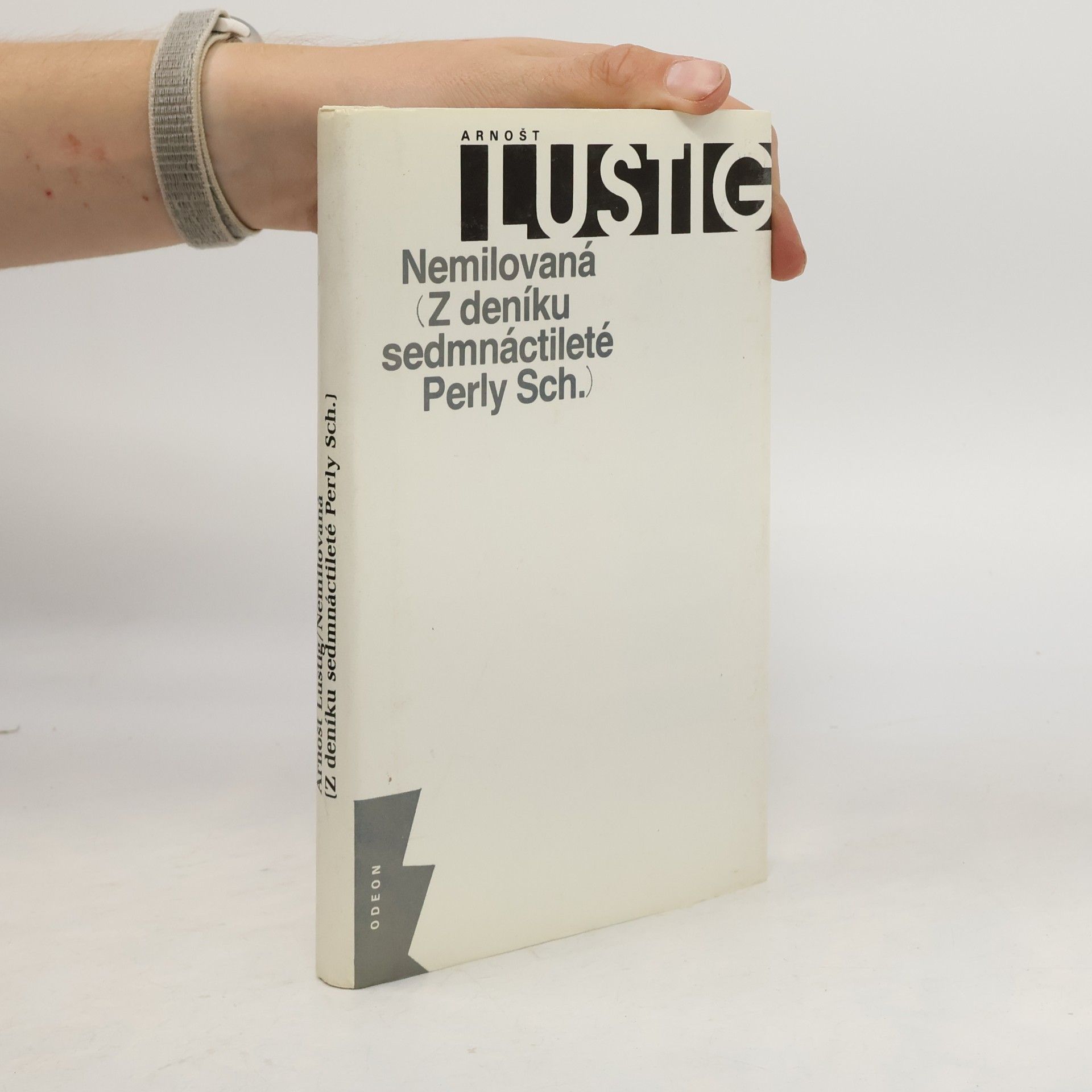 Arnošt Lustig Nemilovaná. Z deníku sedmnáctileté Perly Sch.