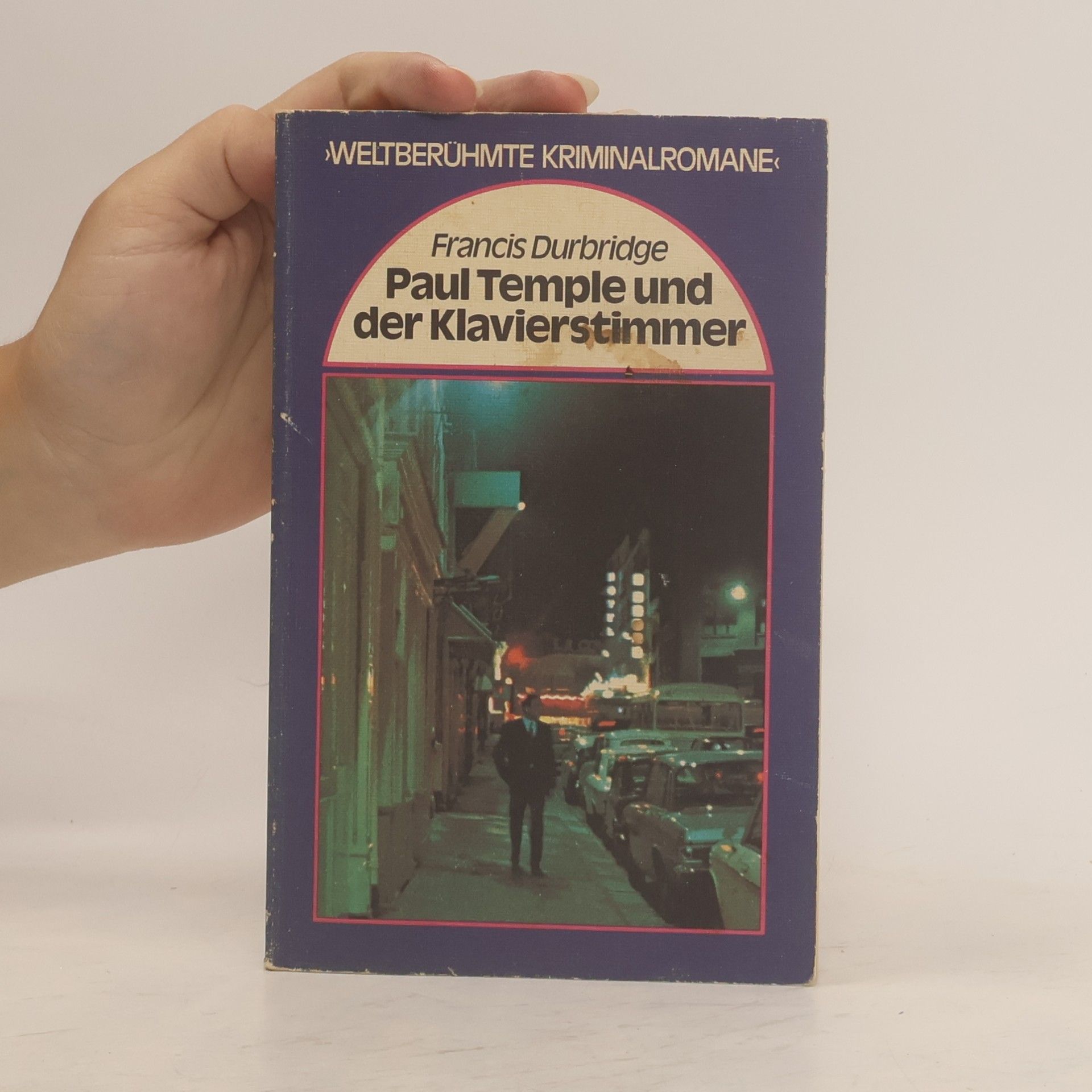 Francis Durbridge Paul Temple und der Klavierstimmer
