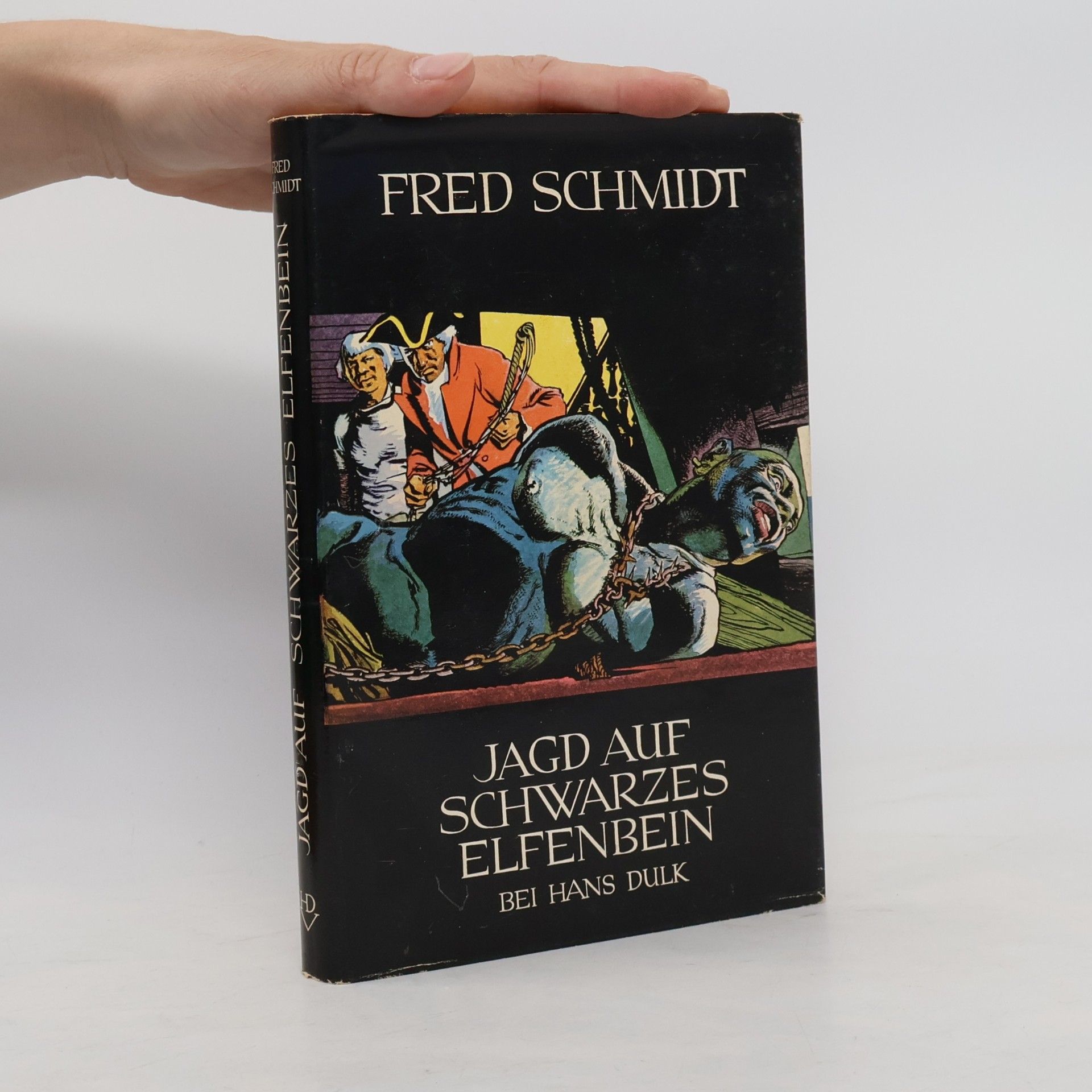 Alfred Eduard Schmidt Jagd auf schwarzes Elfenbein