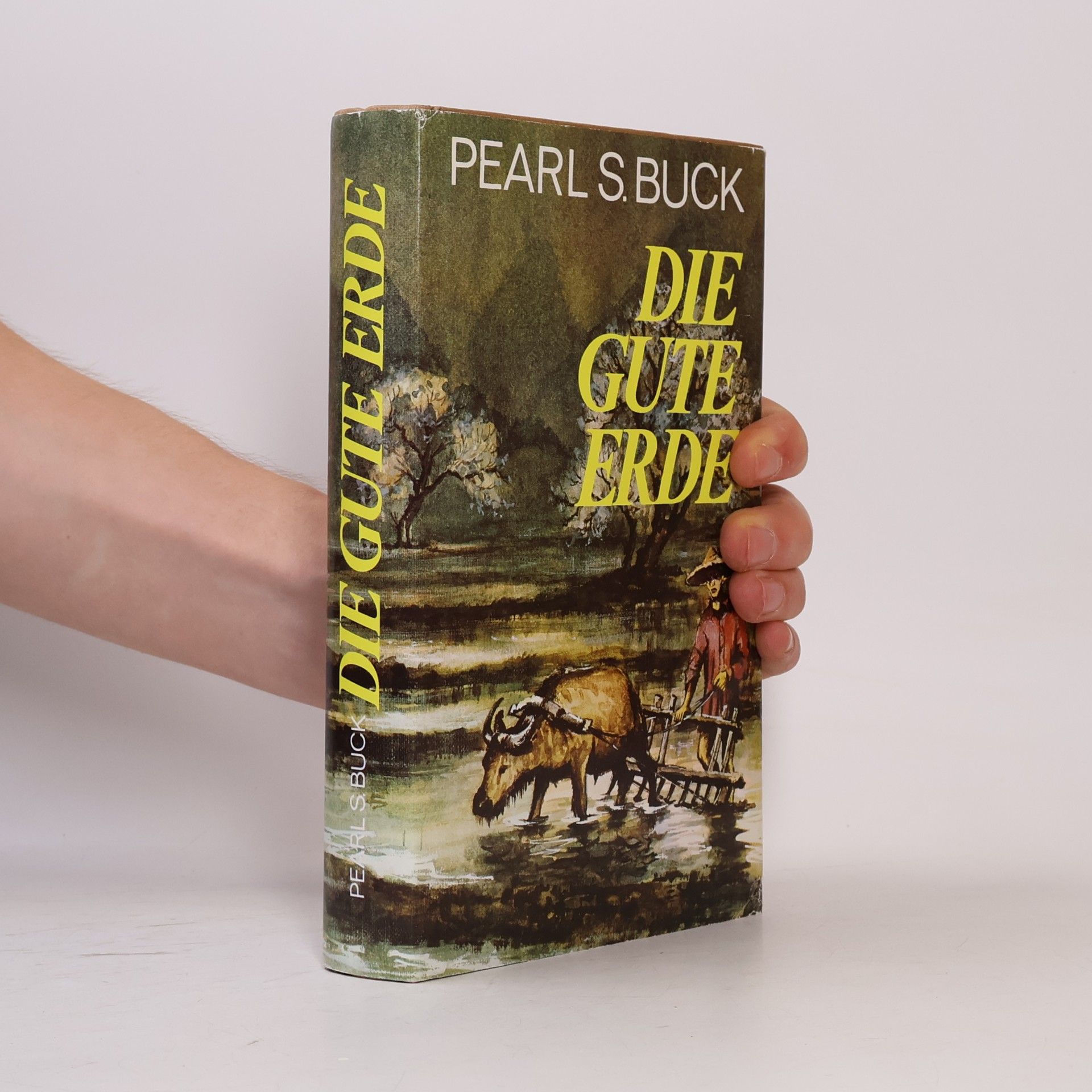 Pearl S. Buck Die Gute Erde