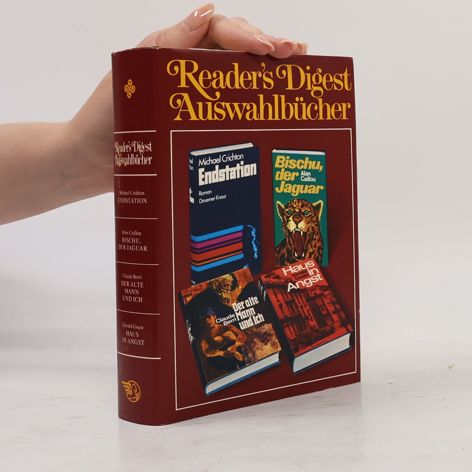 Alan Caillou Reader's Digest Auswahlbücher. Endstation; Bischu, der Jaguar; Der alte Mann und ich; Haus in Angst