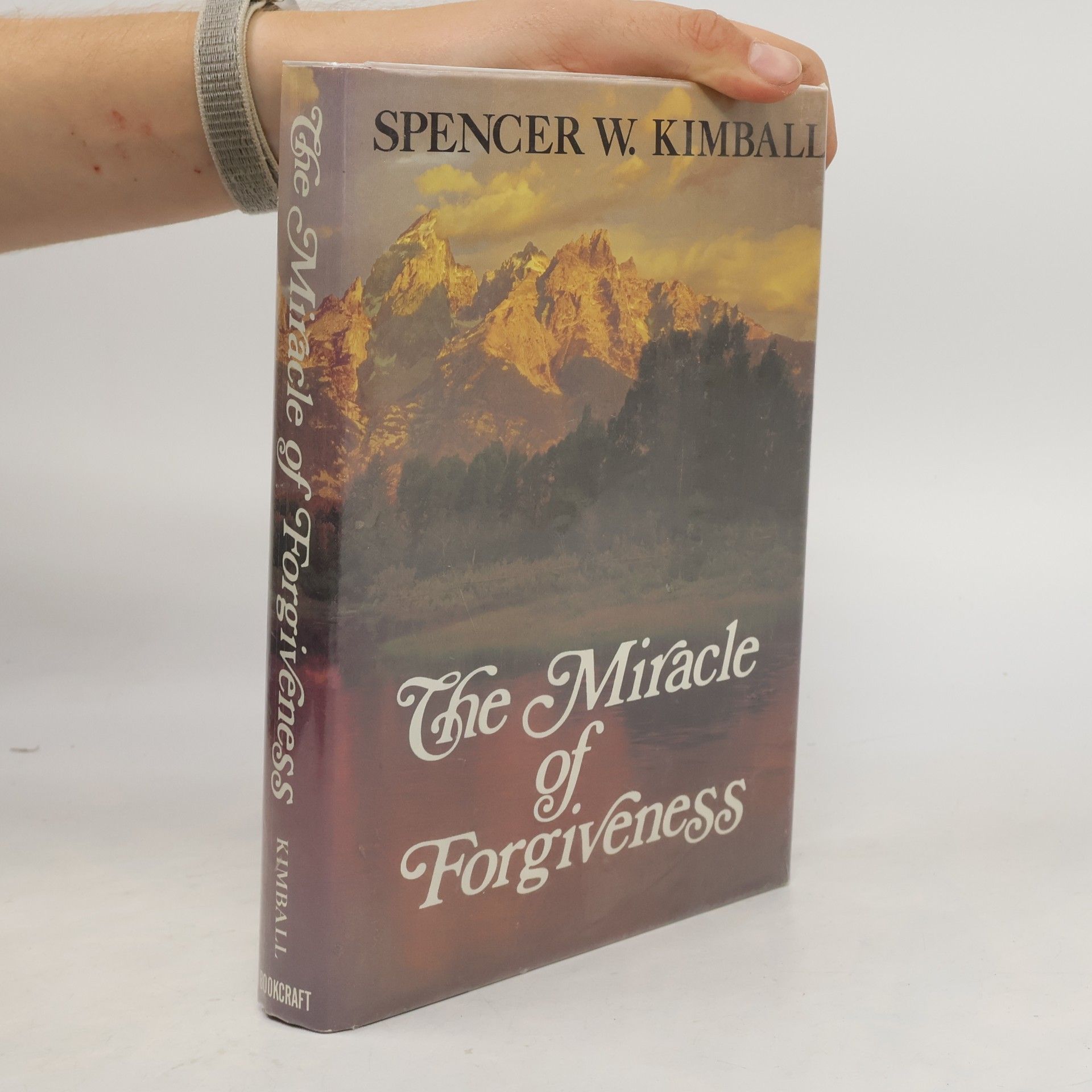 Spencer W. Kimball The Miracle of Forgiveness