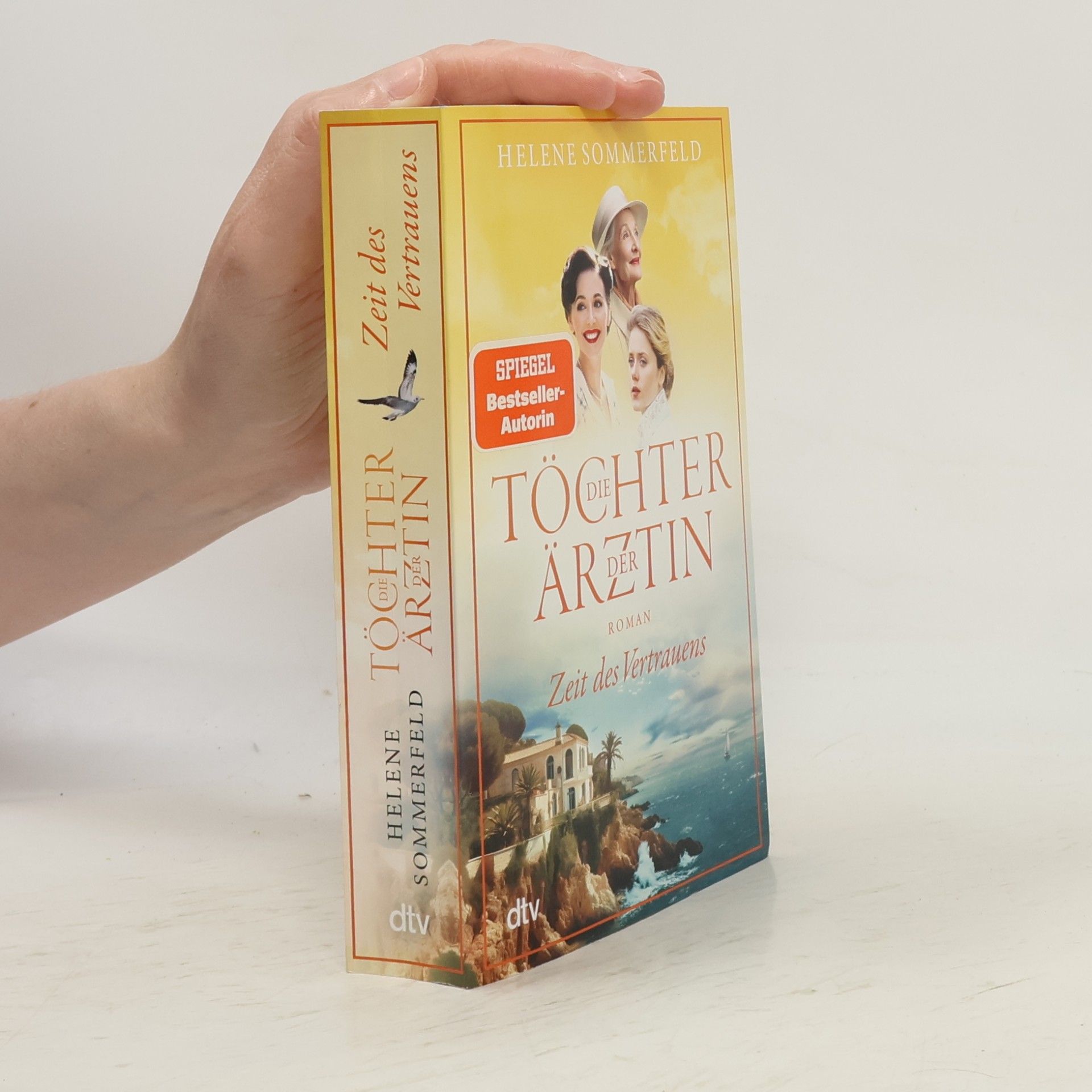 Helene Sommerfeld Zeit des Vertrauens / Die Töchter der Ärztin Bd.3