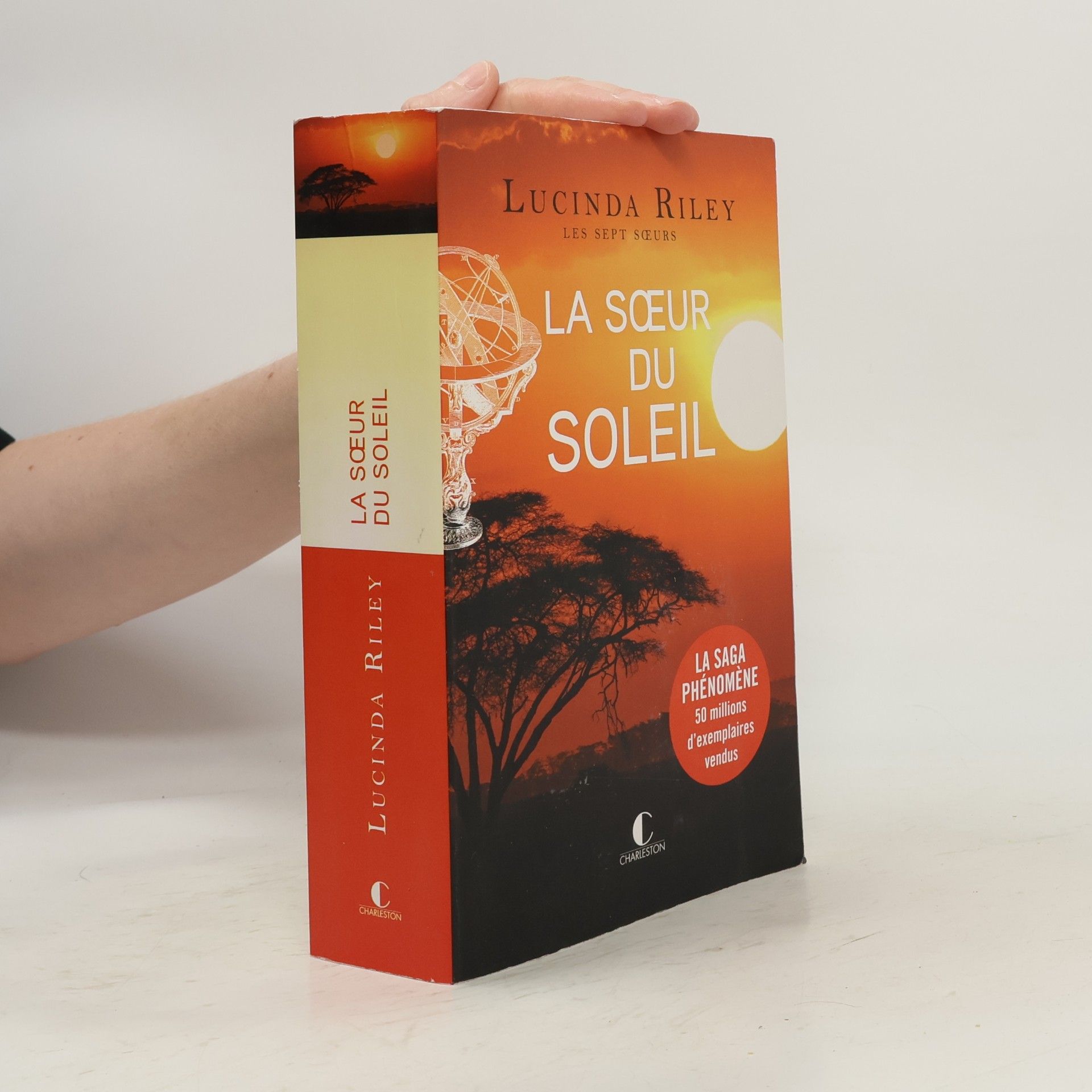 Lucinda Riley Les Sept Sœurs: La sœur du soleil
