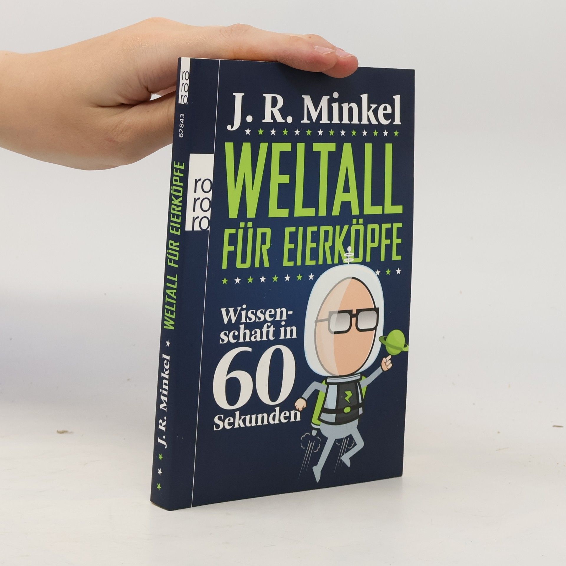 J. R. Minkel Weltall für Eierköpfe