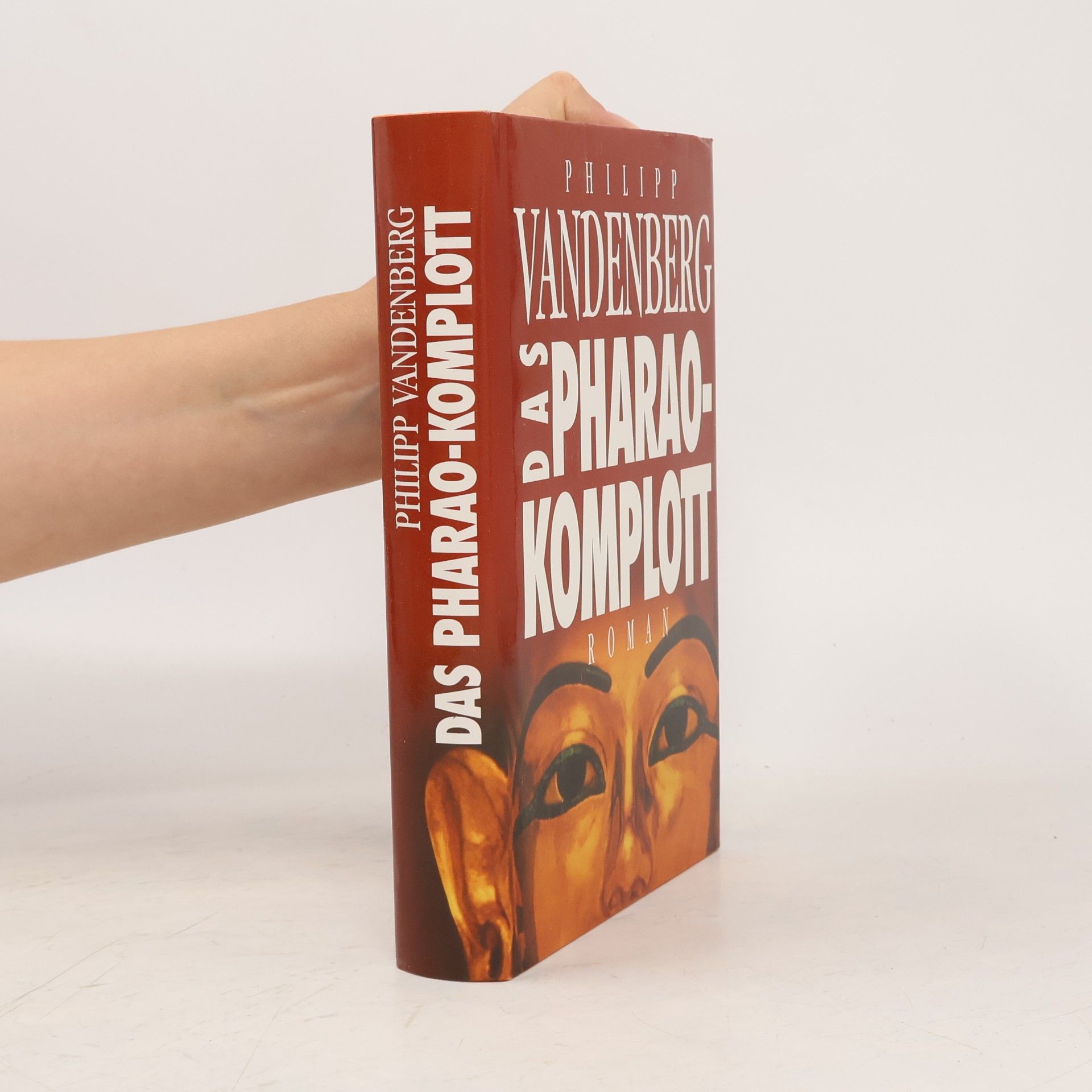 Philipp Vandenberg Das Pharaokomplott
