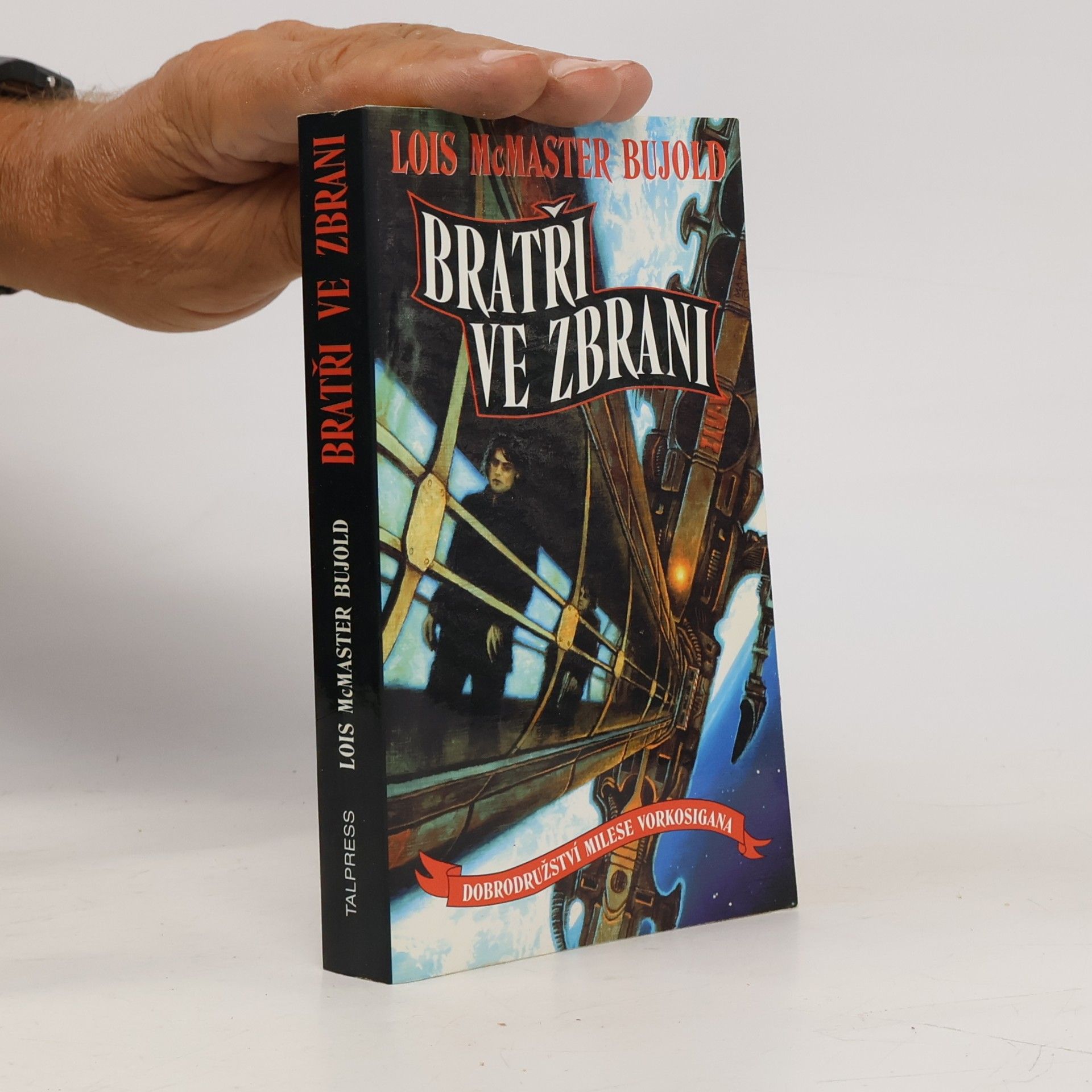 Lois McMaster Bujold Bratři ve zbrani