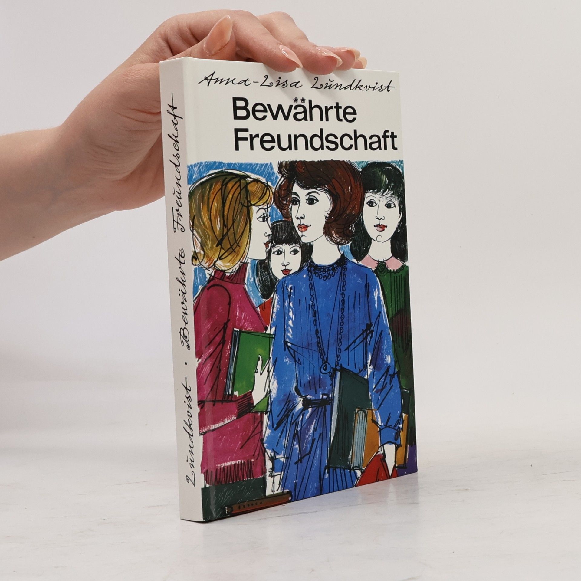 Anna-Lisa Lundkvist Bewährte Freundschaft