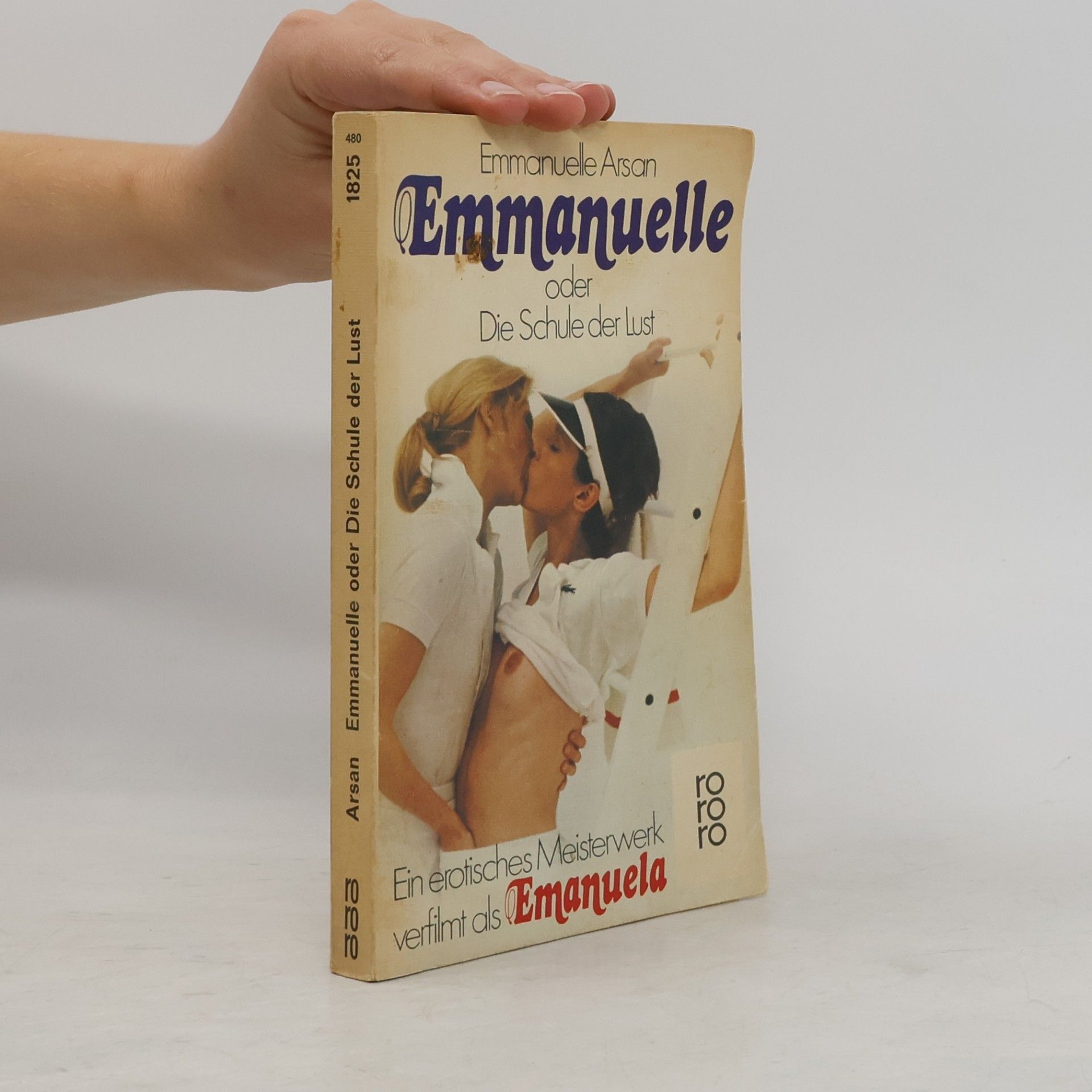Emmanuelle Arsan Emmanuelle oder die Schule der Lust