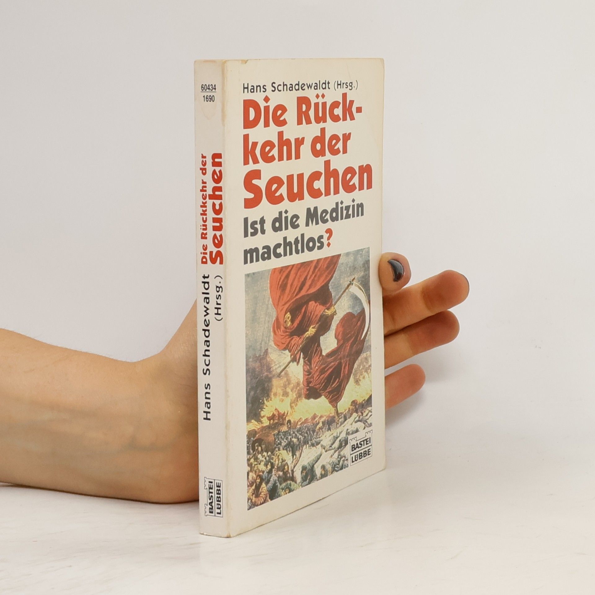 Die Rückkehr der Seuchen