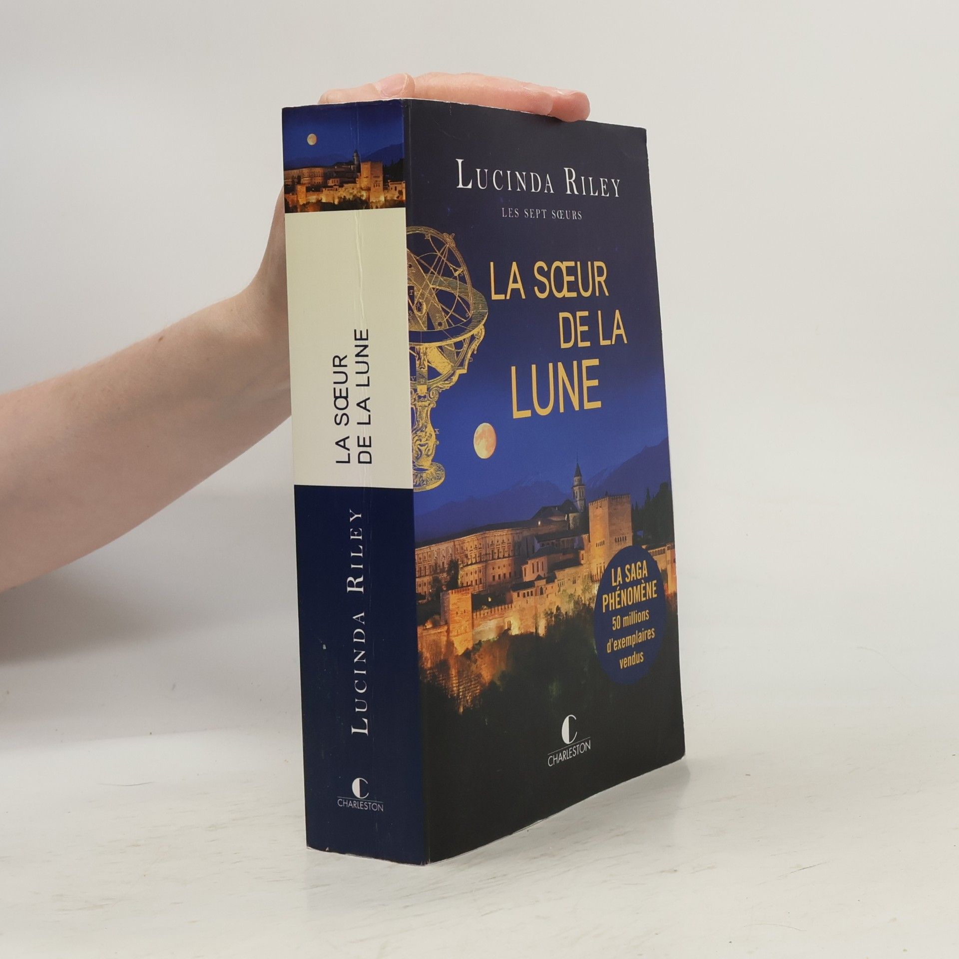 Lucinda Riley Les Sept Sœurs: La Sœur de la Lune
