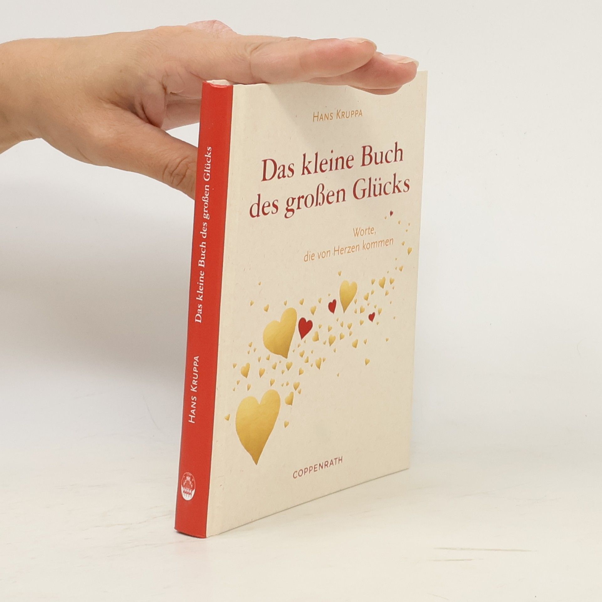 Hans Kruppa Das kleine Buch des großen Glücks