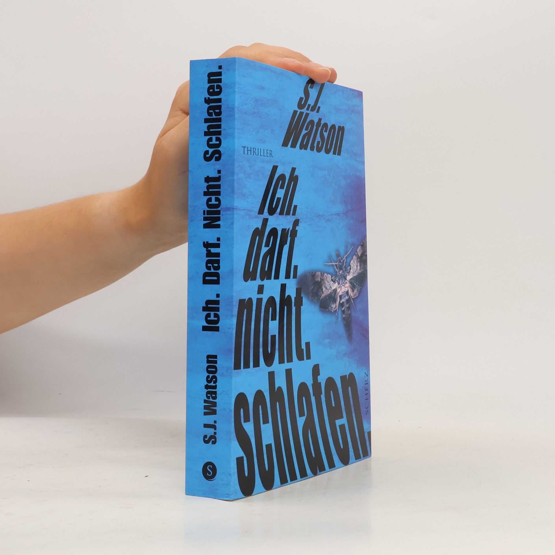 S. J. Watson Ich. darf. nicht. schlafen