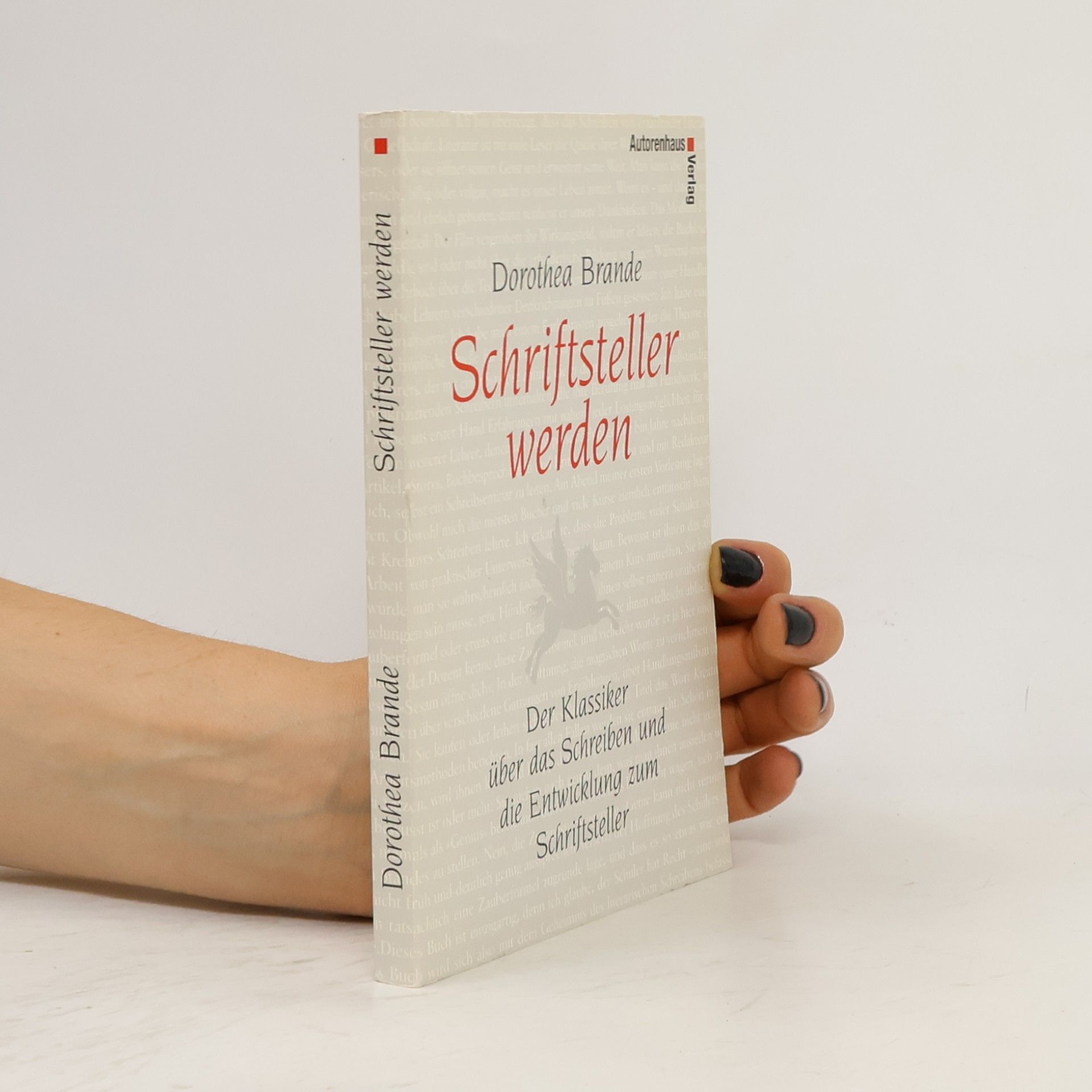 Dorothea Brande Schriftsteller werden
