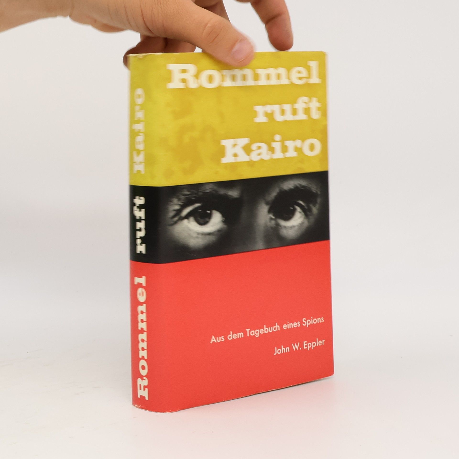 John W. Eppler Rommel ruft Kairo