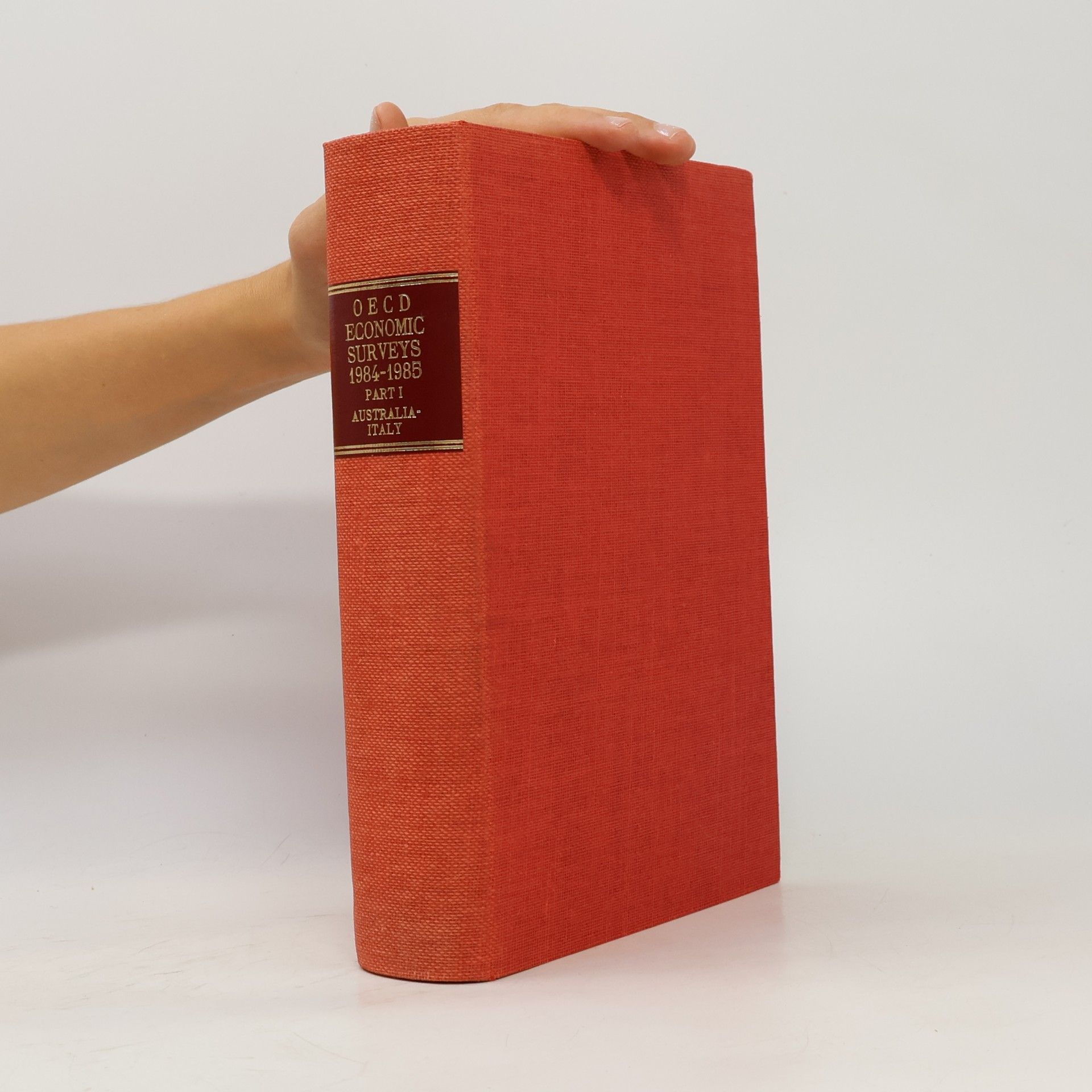 Autores varios OECD Economic Surveys 1984–1985, Part I: Australia – Italy