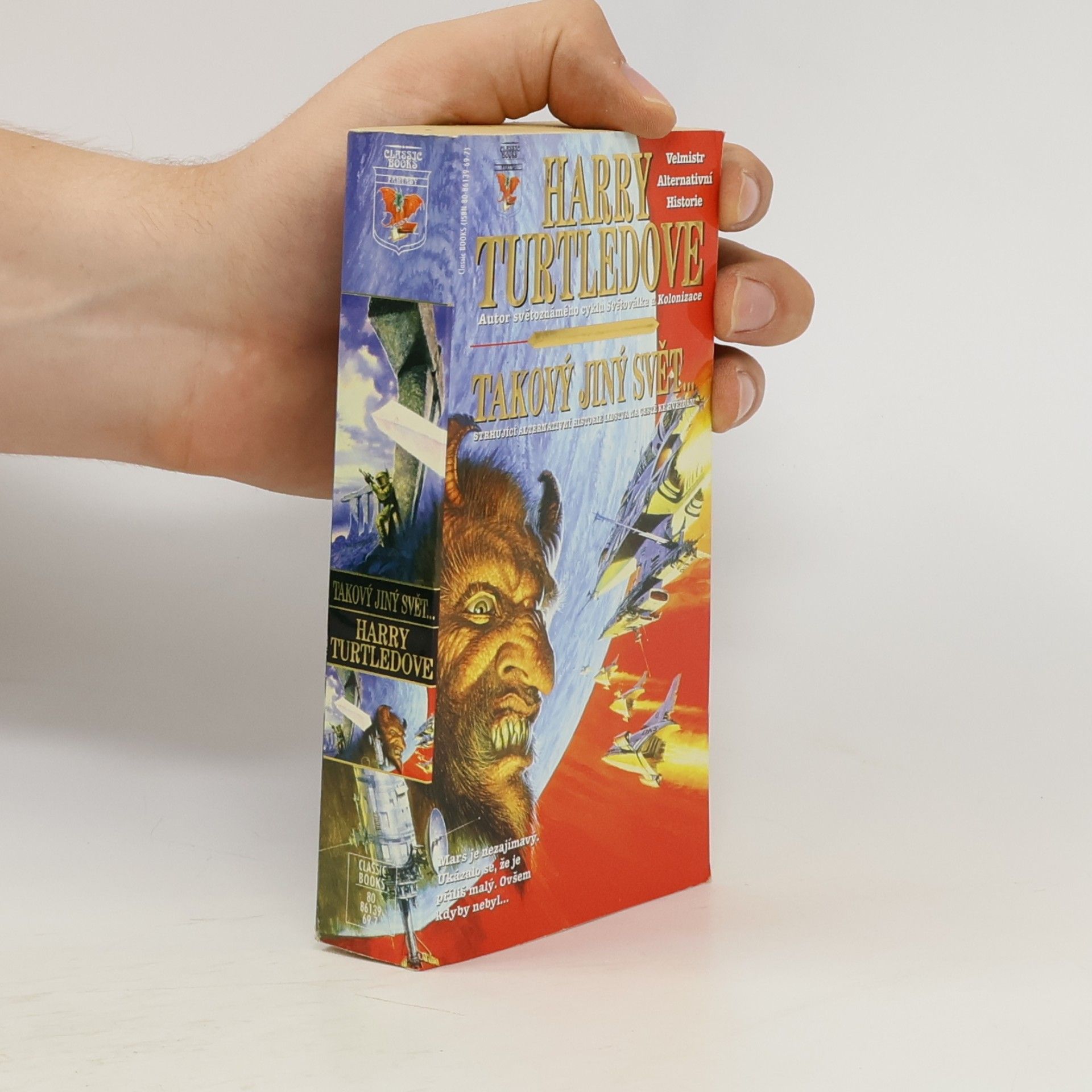 Harry Turtledove Takový jiný svět--