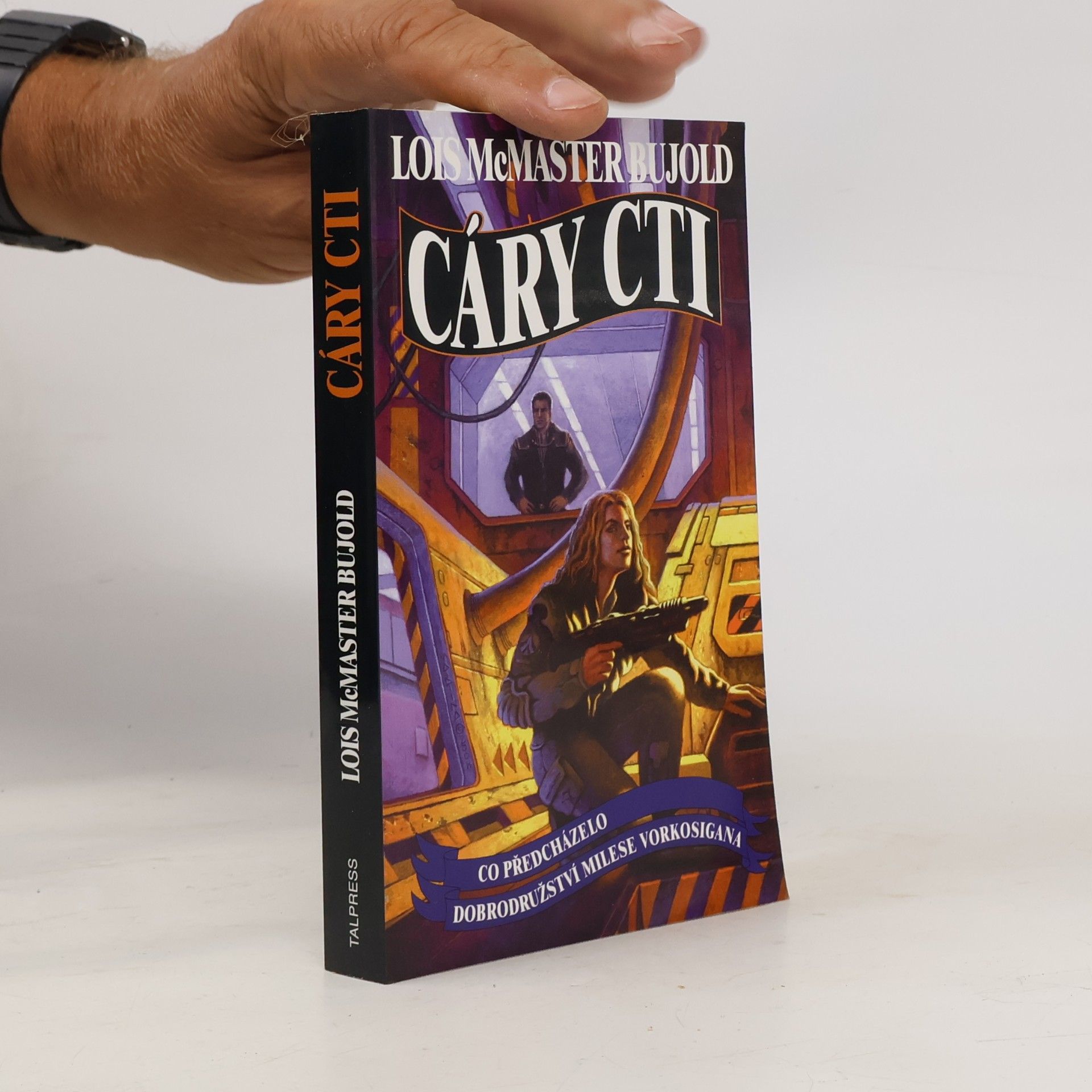 Lois McMaster Bujold Cáry cti