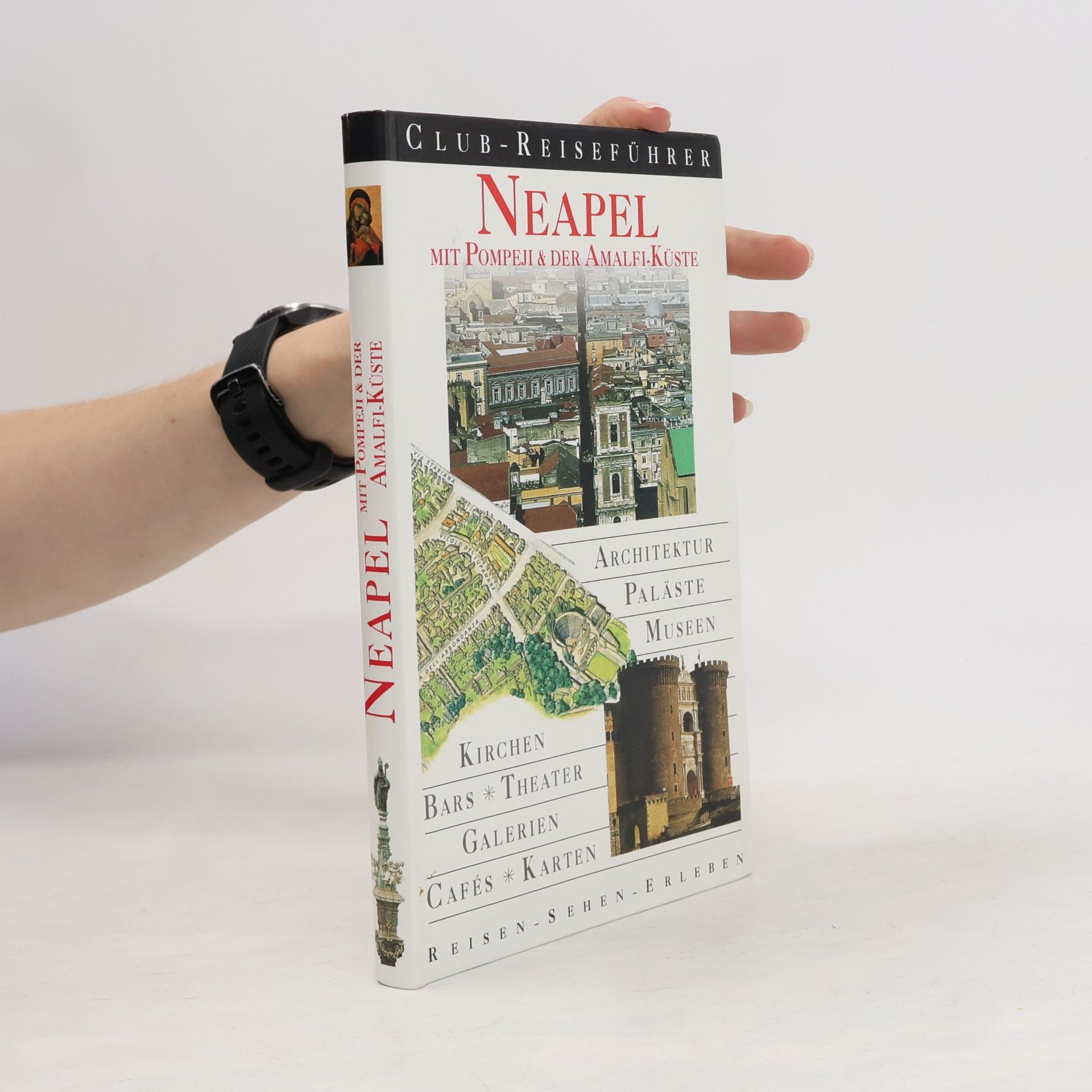 Various authors Neapel mit Pompeji & Amalfi-Küste