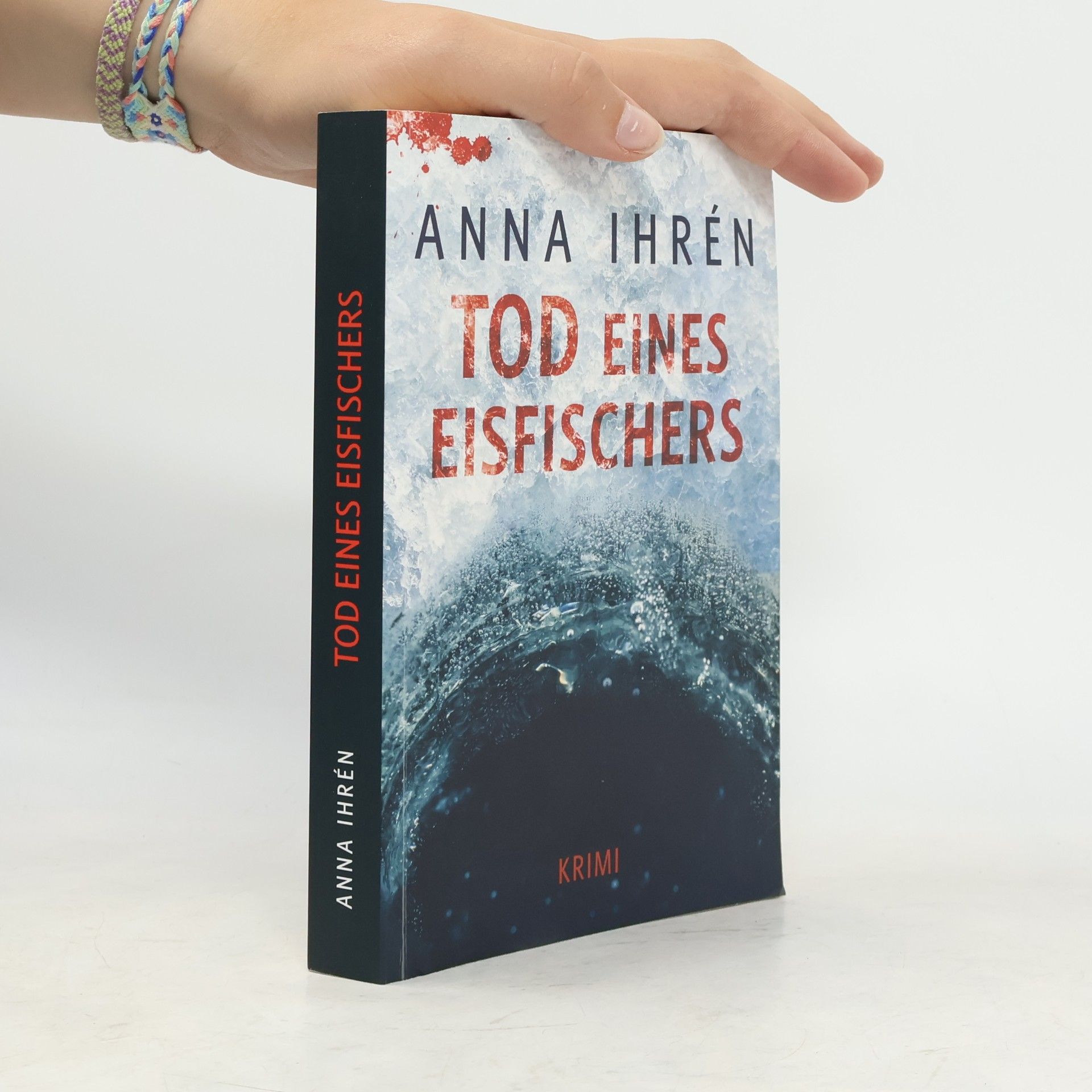 Anna Ihrén Tod eines Eisfischers