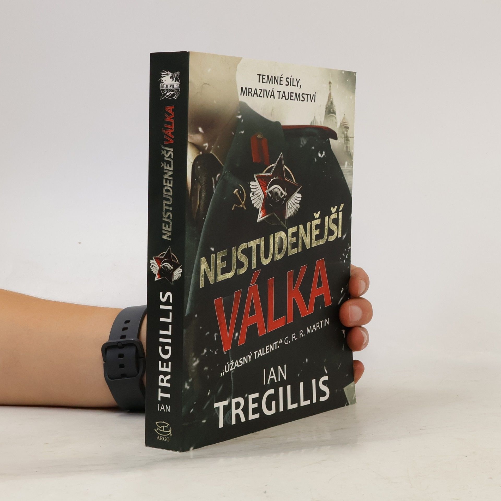 Ian Tregillis Nejstudenější válka