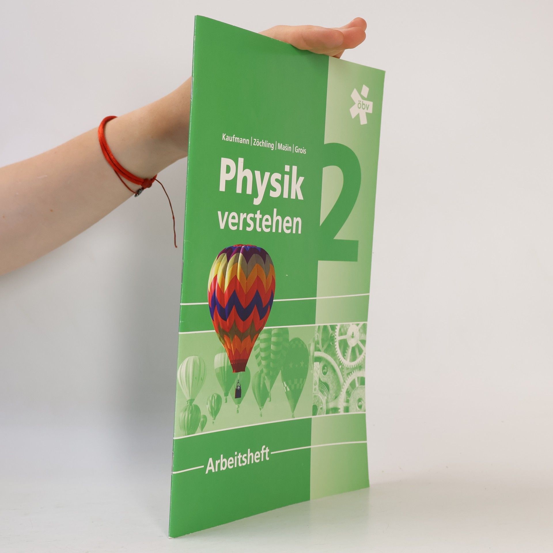 Various authors Physik verstehen 2. Arbeitsheft