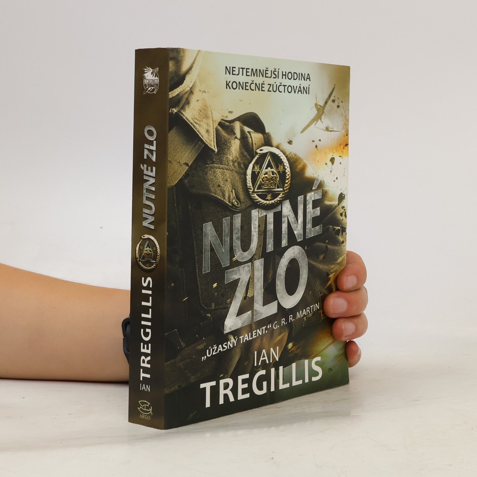 Ian Tregillis Nutné zlo