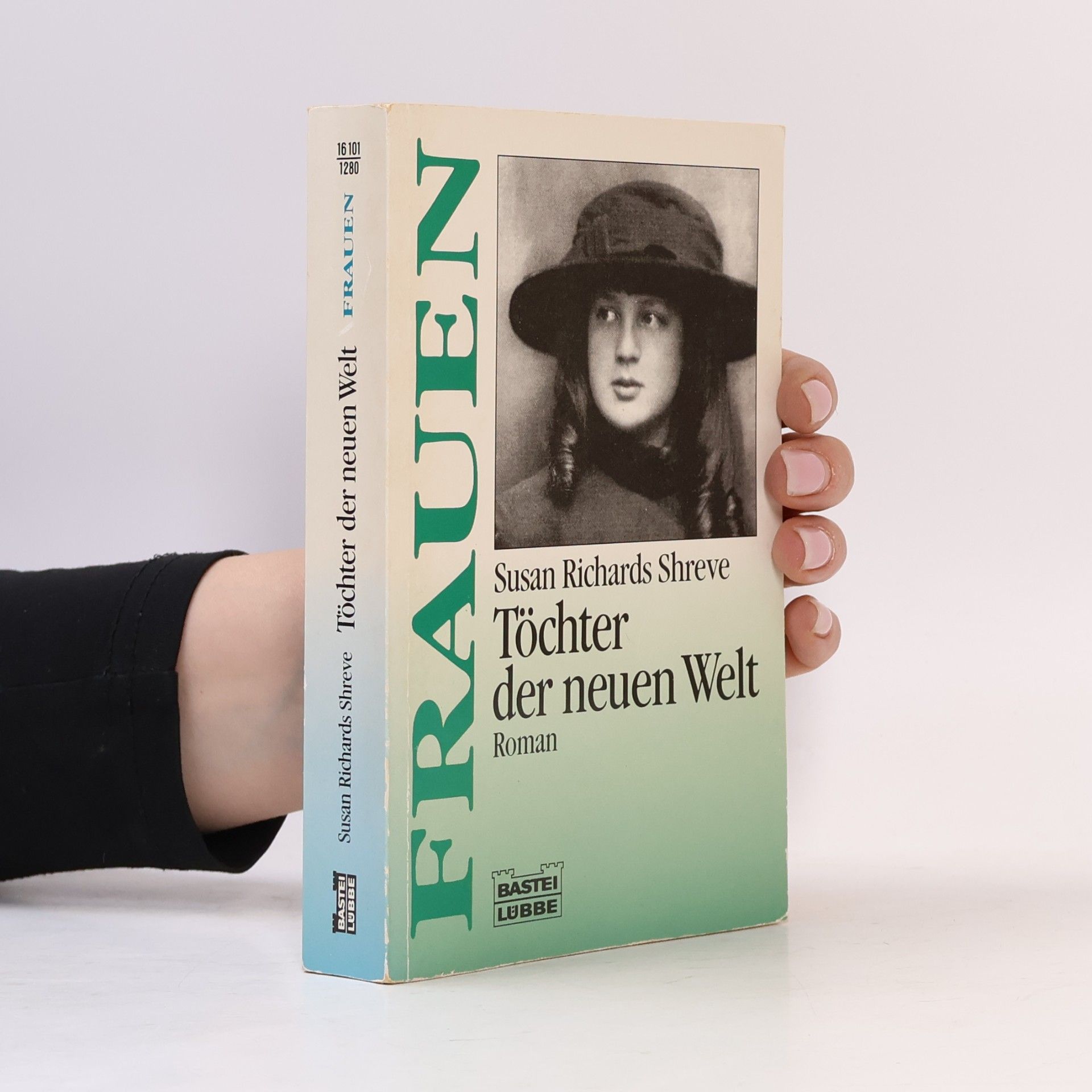 Susan Richards Shreve Töchter der neuen Welt