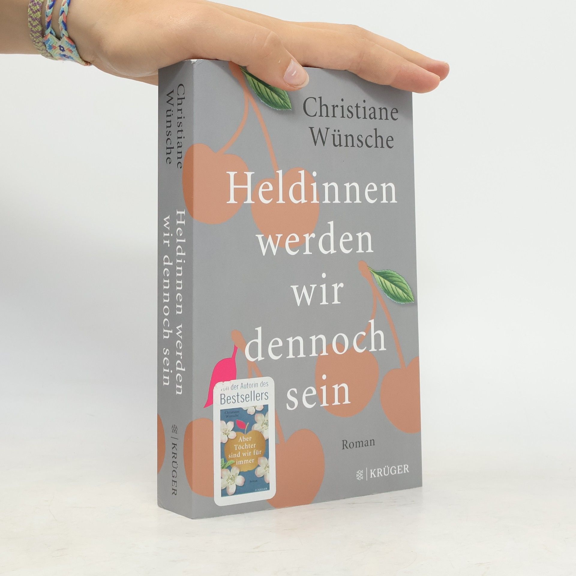 Christiane Wünsche Heldinnen werden wir dennoch sein