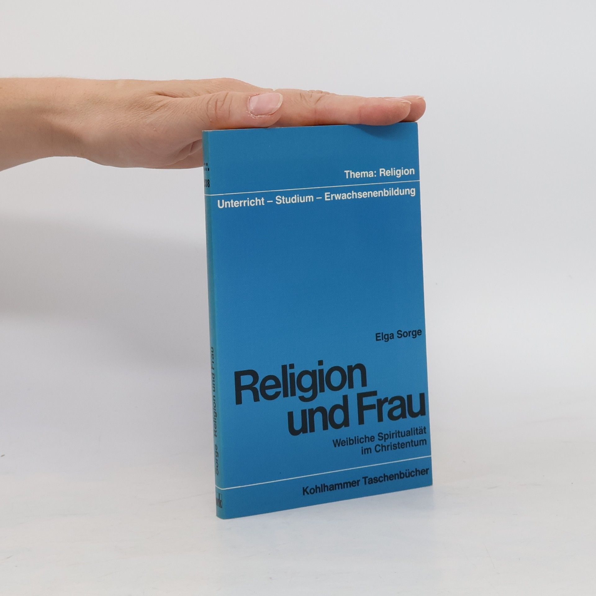 Elga Sorge Religion und Frau