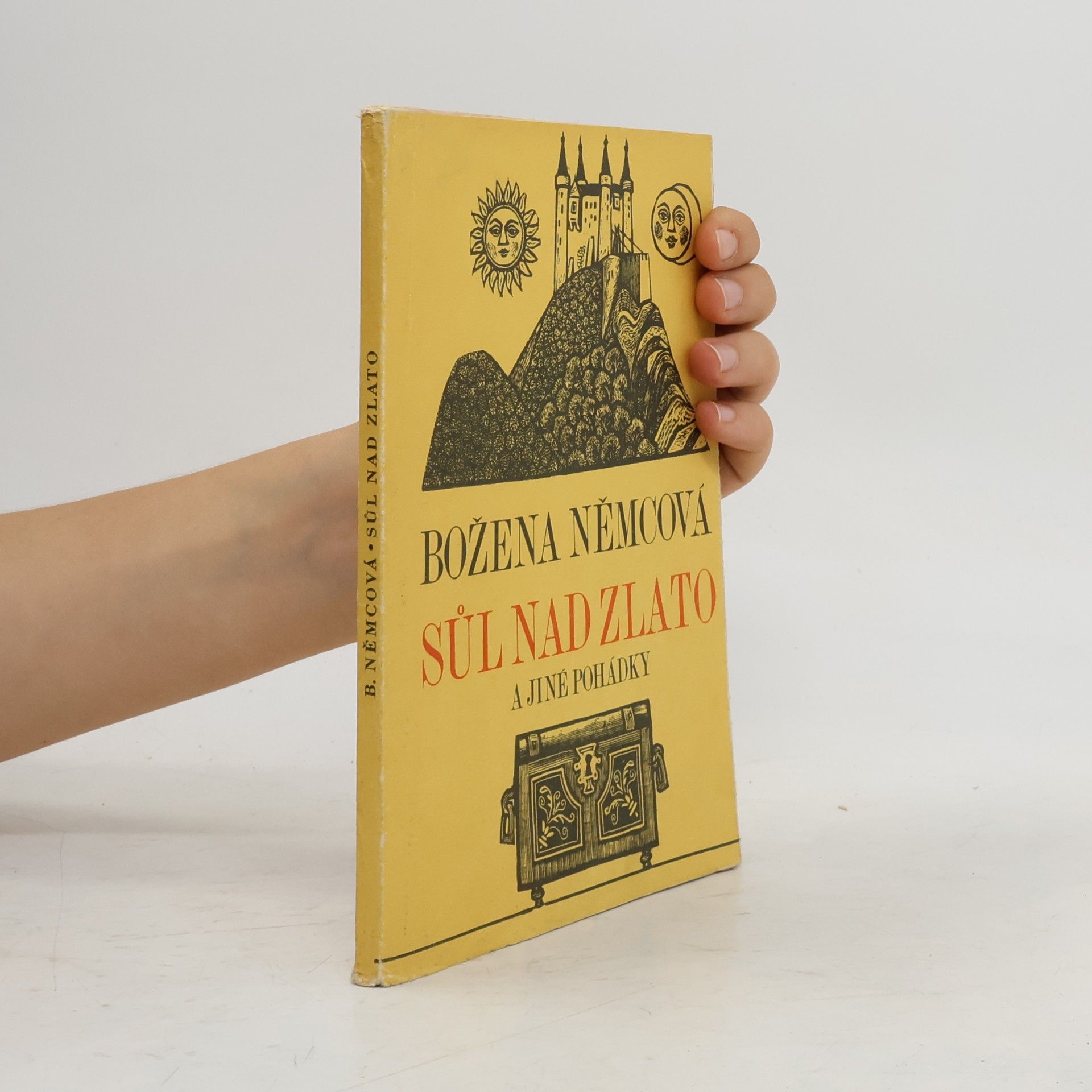 Božena Němcová Sůl nad zlato a jiné pohádky
