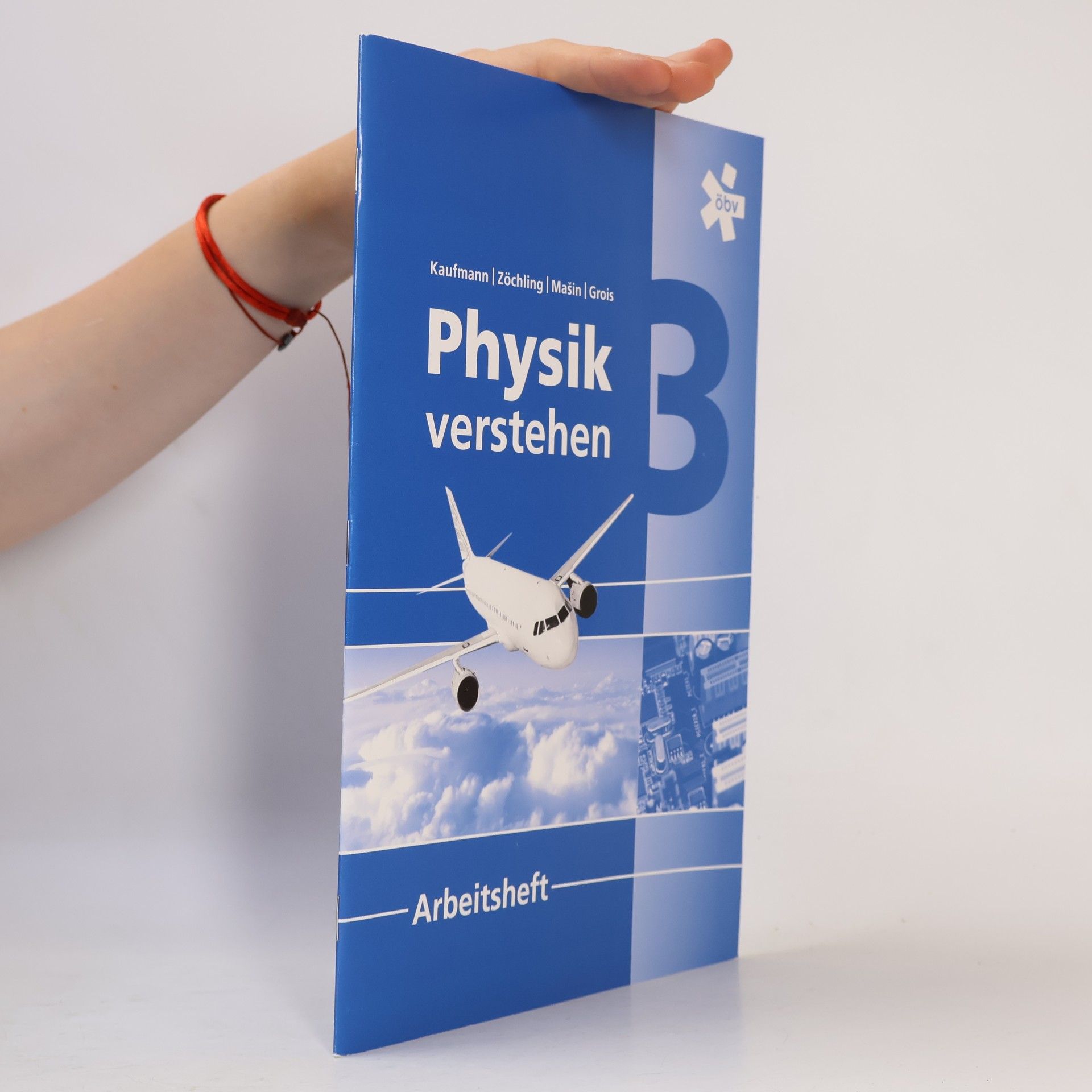 Various authors Physik verstehen. 3. Arbeitsheft