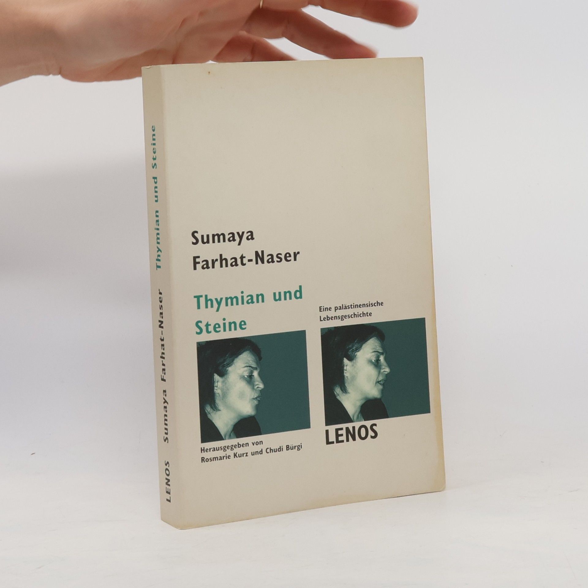 Sumaya Farhat Naser Thymian und Steine