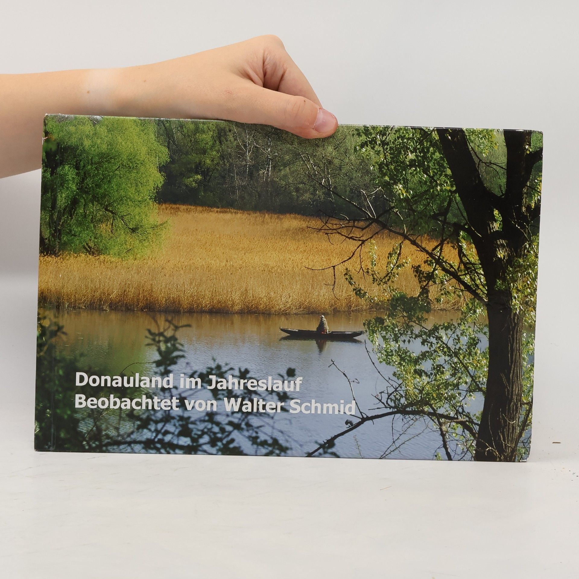 Walter Schmid Donauland im Jahreslauf