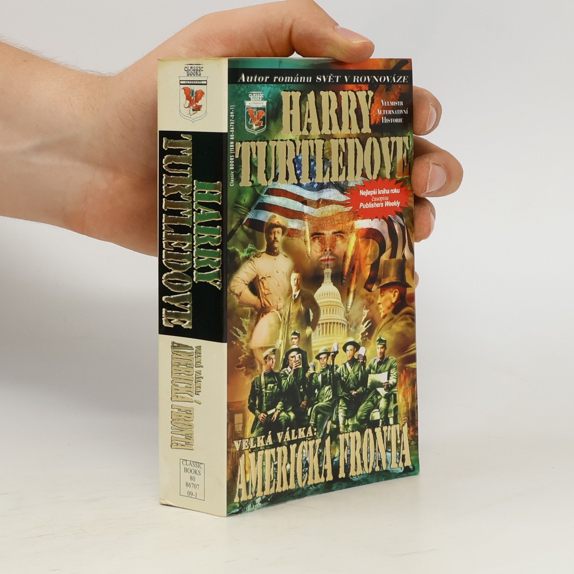 Harry Turtledove Velká válka: americká fronta