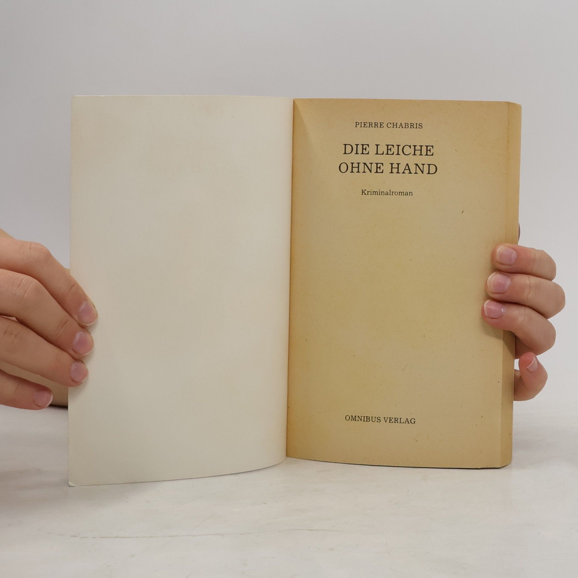 Pierre Chabris Die Leiche ohne Hand