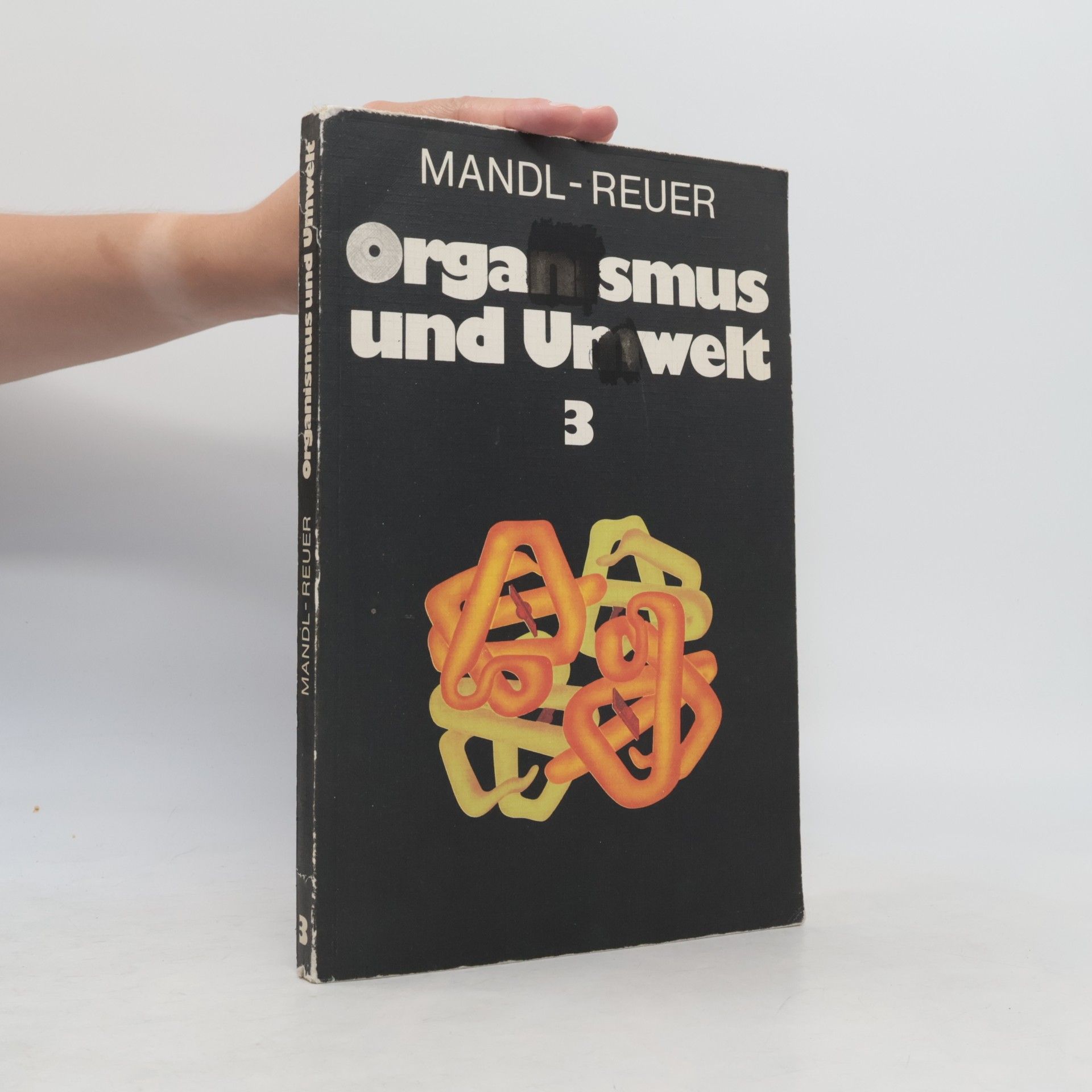 Various authors Organismus und Umwelt