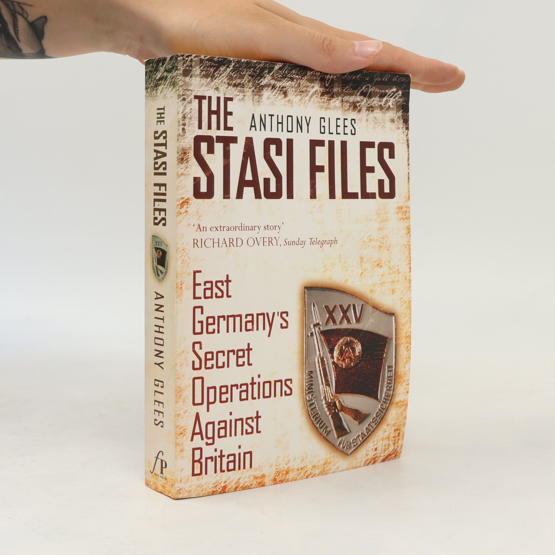Anthony Glees Stasi Files