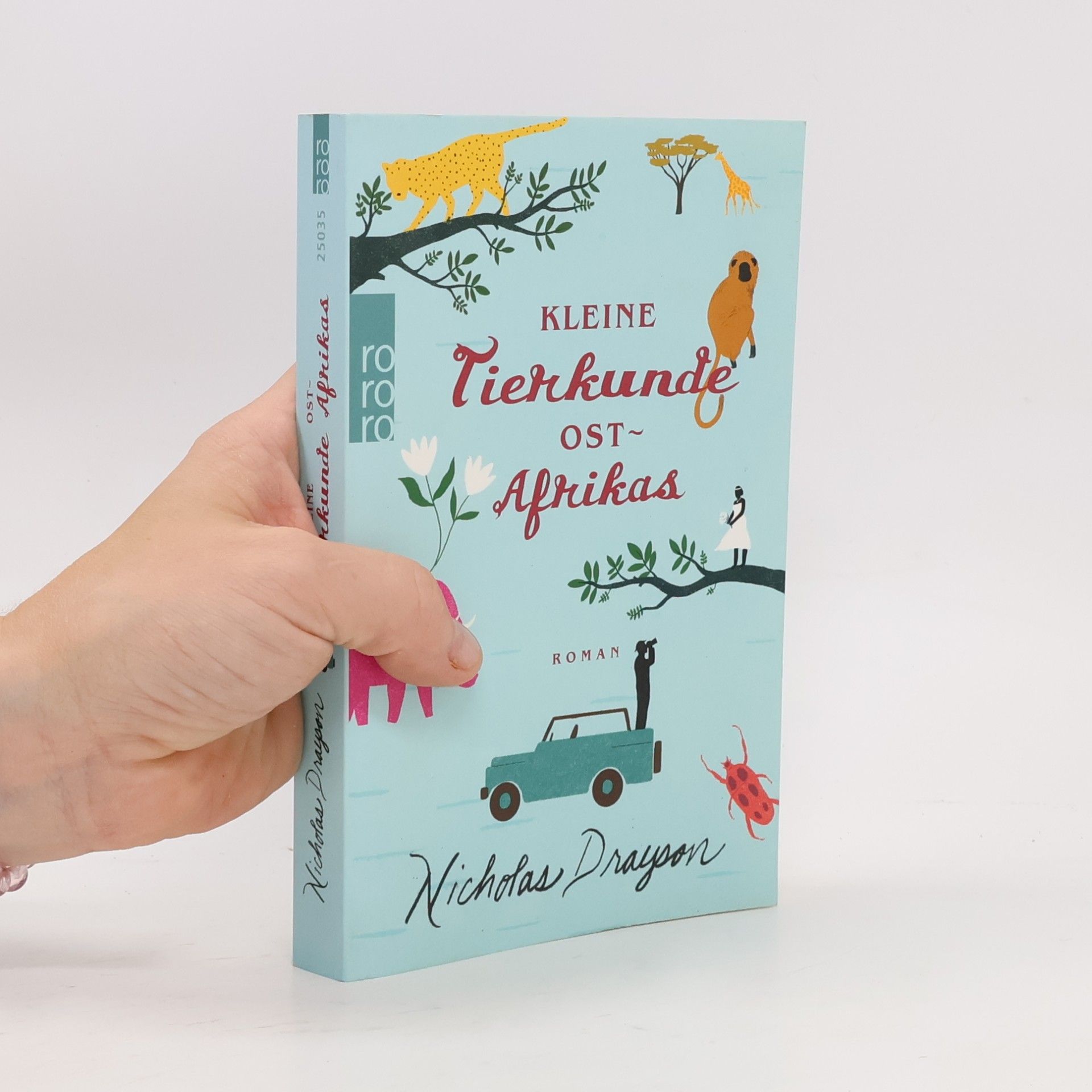 Nicholas Drayson Kleine Tierkunde Ostafrikas