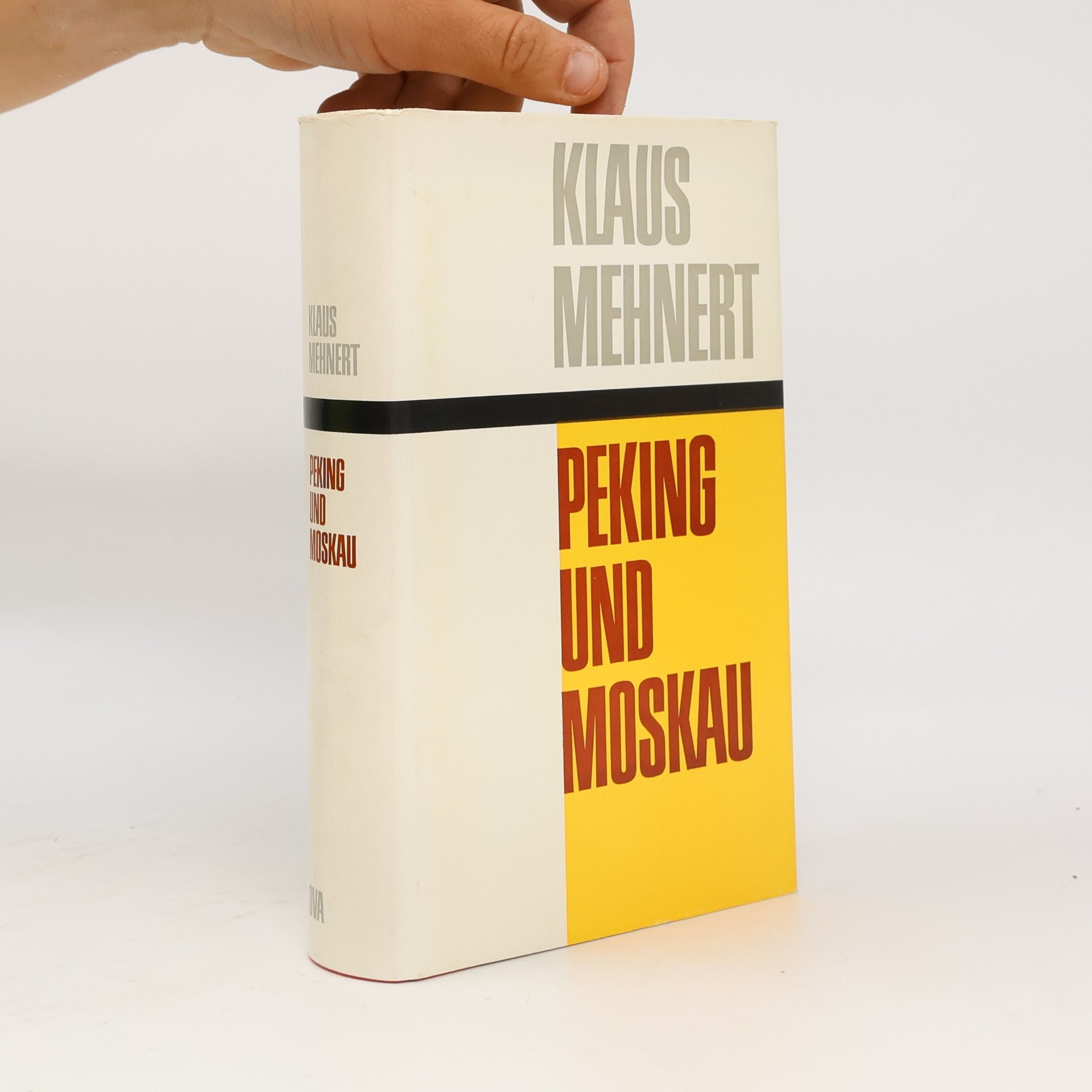 Klaus Mehnert Peking und Moskau