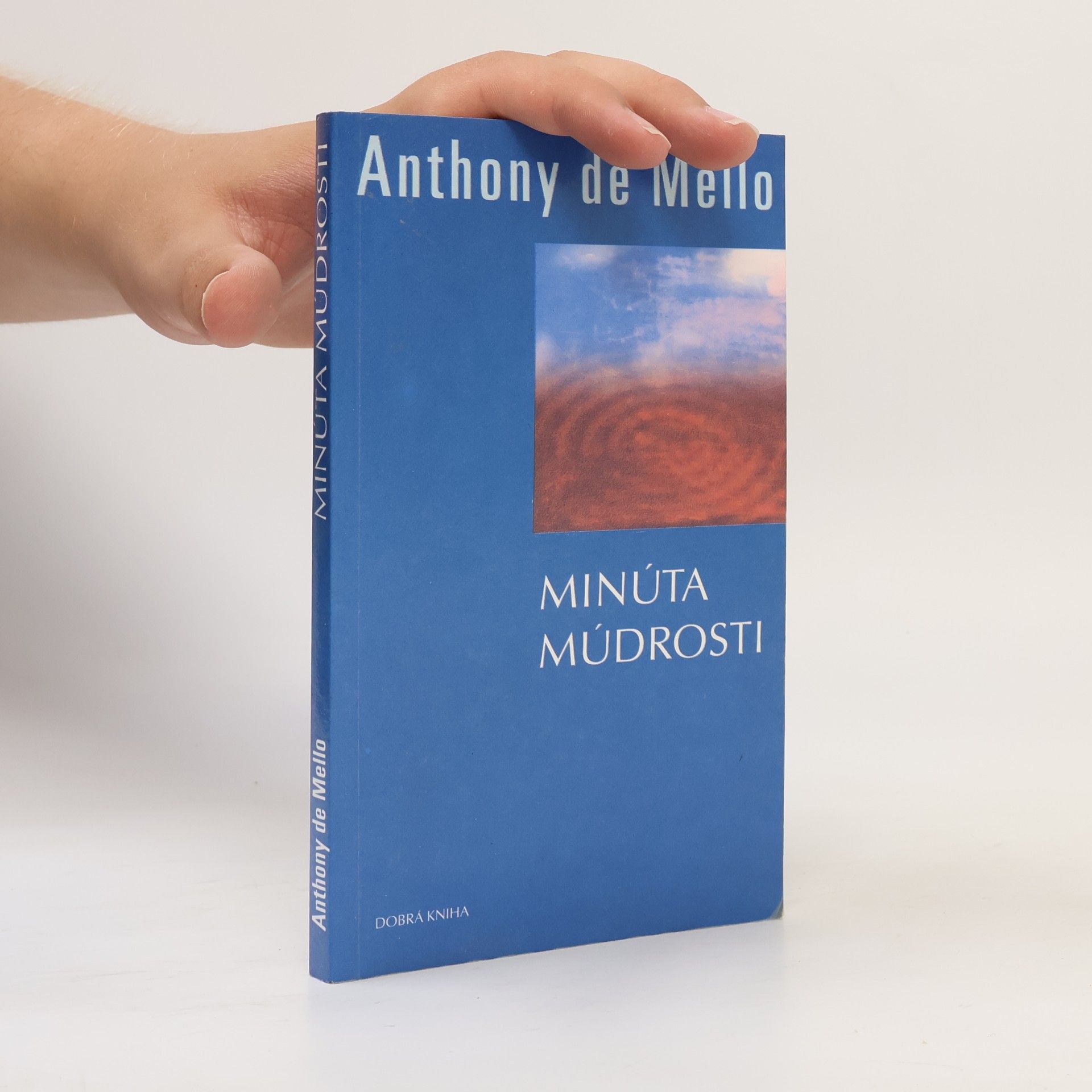 Anthony de Mello Minúta múdrosti